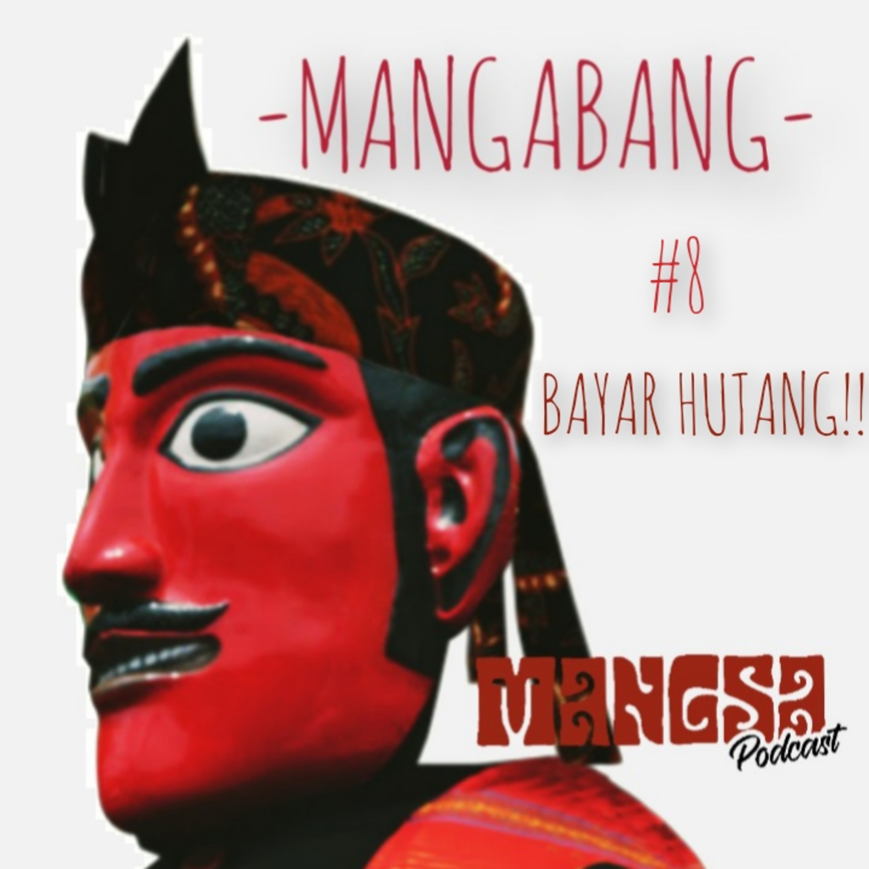 PODCAST MANGSA