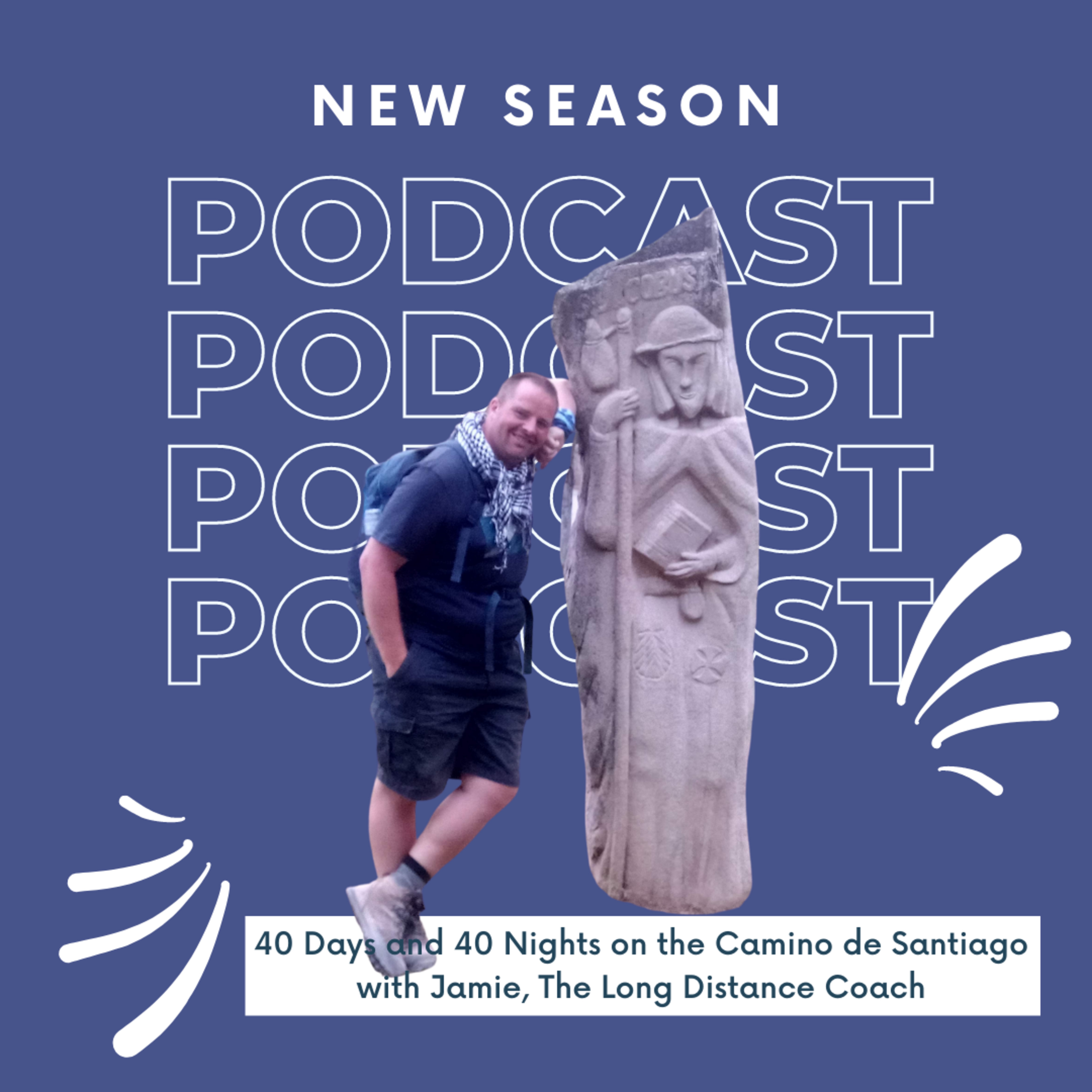 40 Days and 40 Nights on the Camino de Santiago with Jamie, The Long Distance Coach