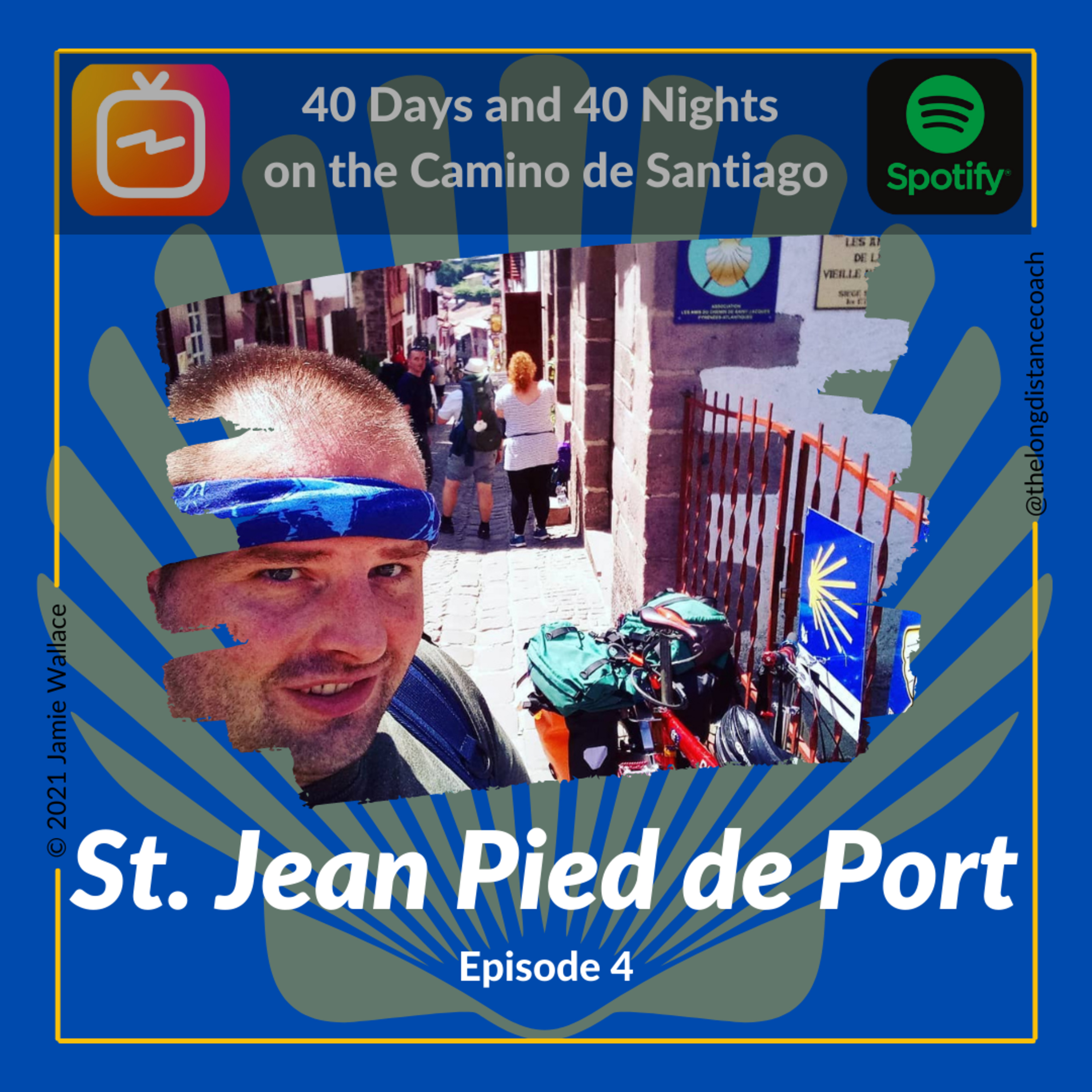 40 Days and 40 Nights on the Camino de Santiago with Jamie, The Long Distance Coach
