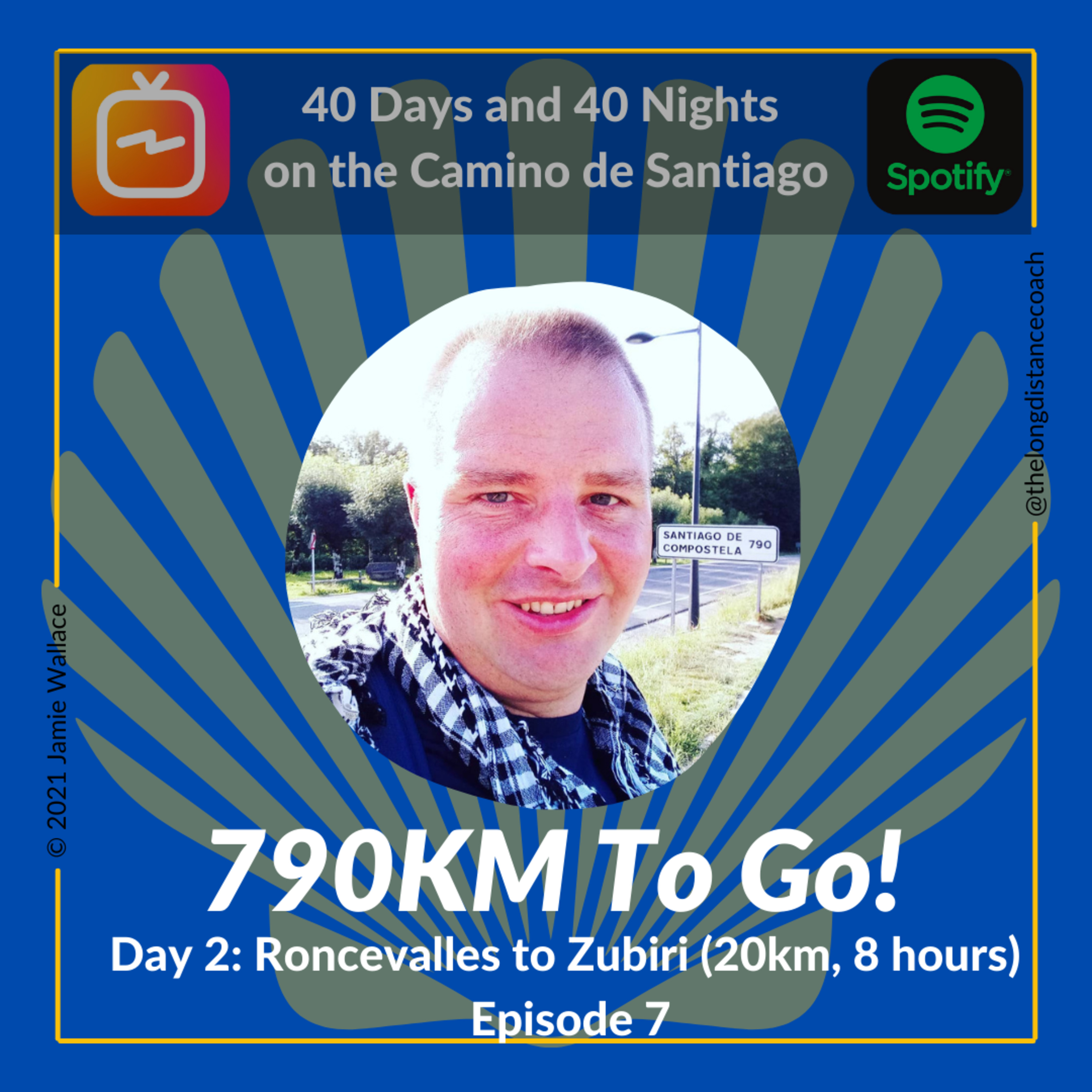 40 Days and 40 Nights on the Camino de Santiago with Jamie, The Long Distance Coach