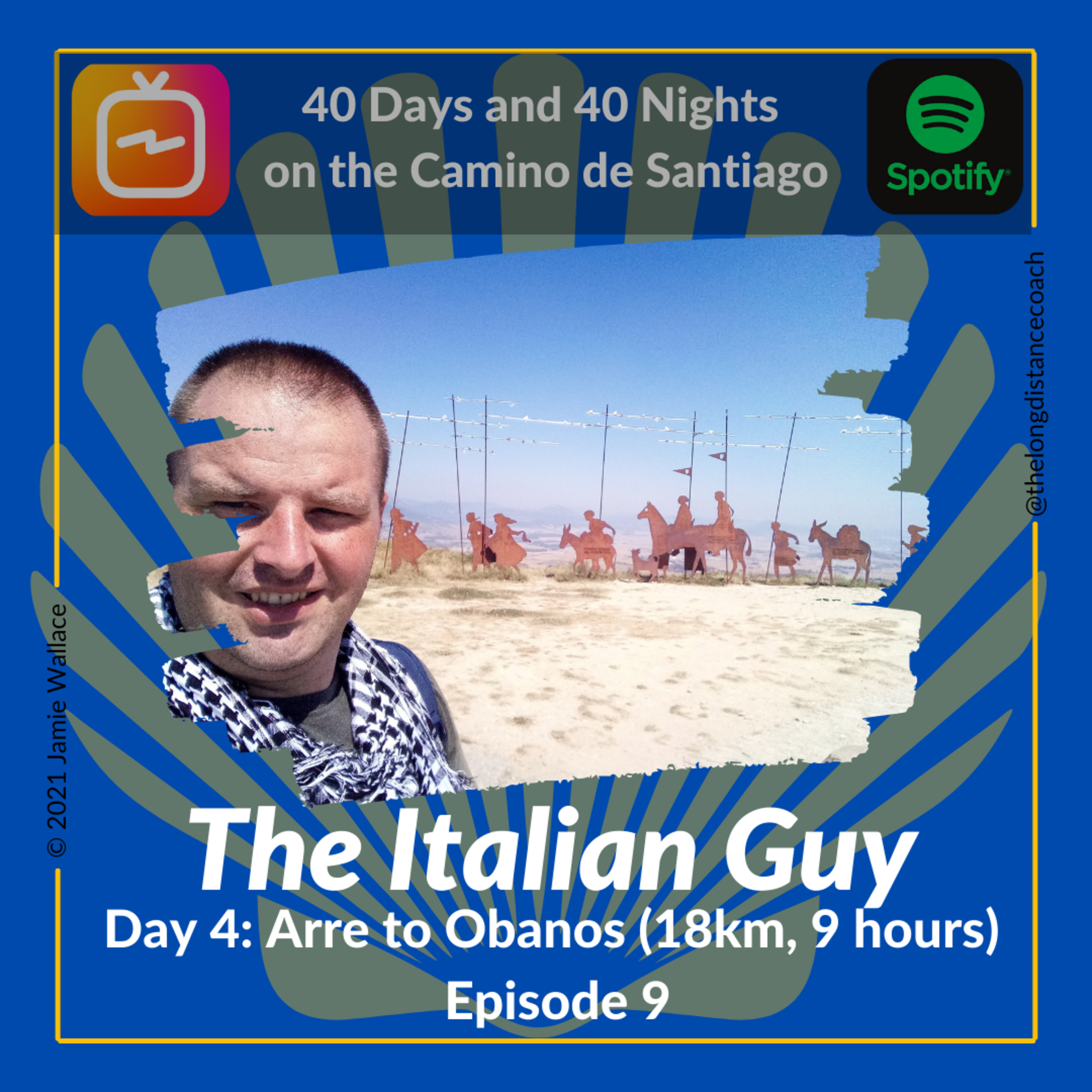 40 Days and 40 Nights on the Camino de Santiago with Jamie, The Long Distance Coach