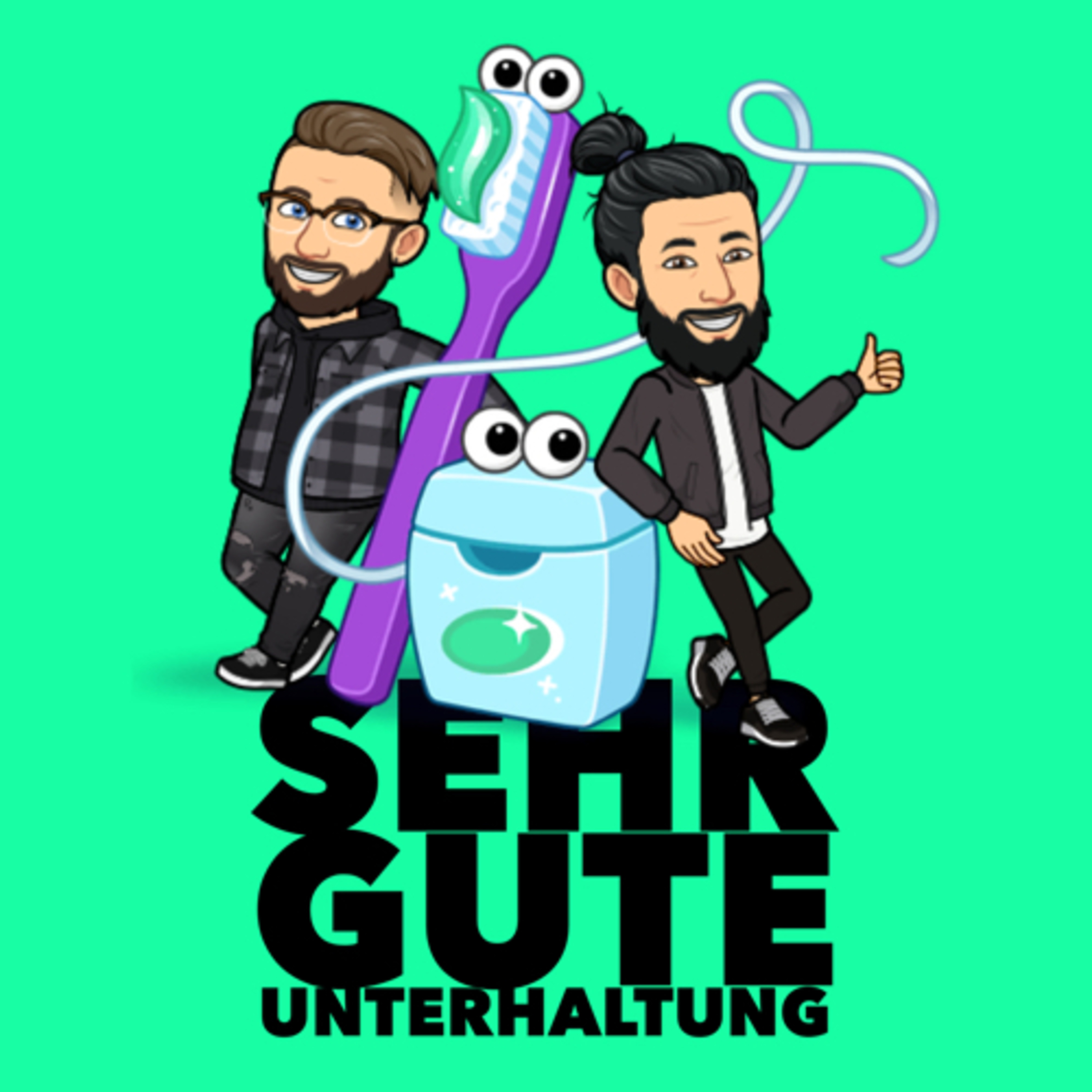SEHR GUTE UNTERHALTUNG