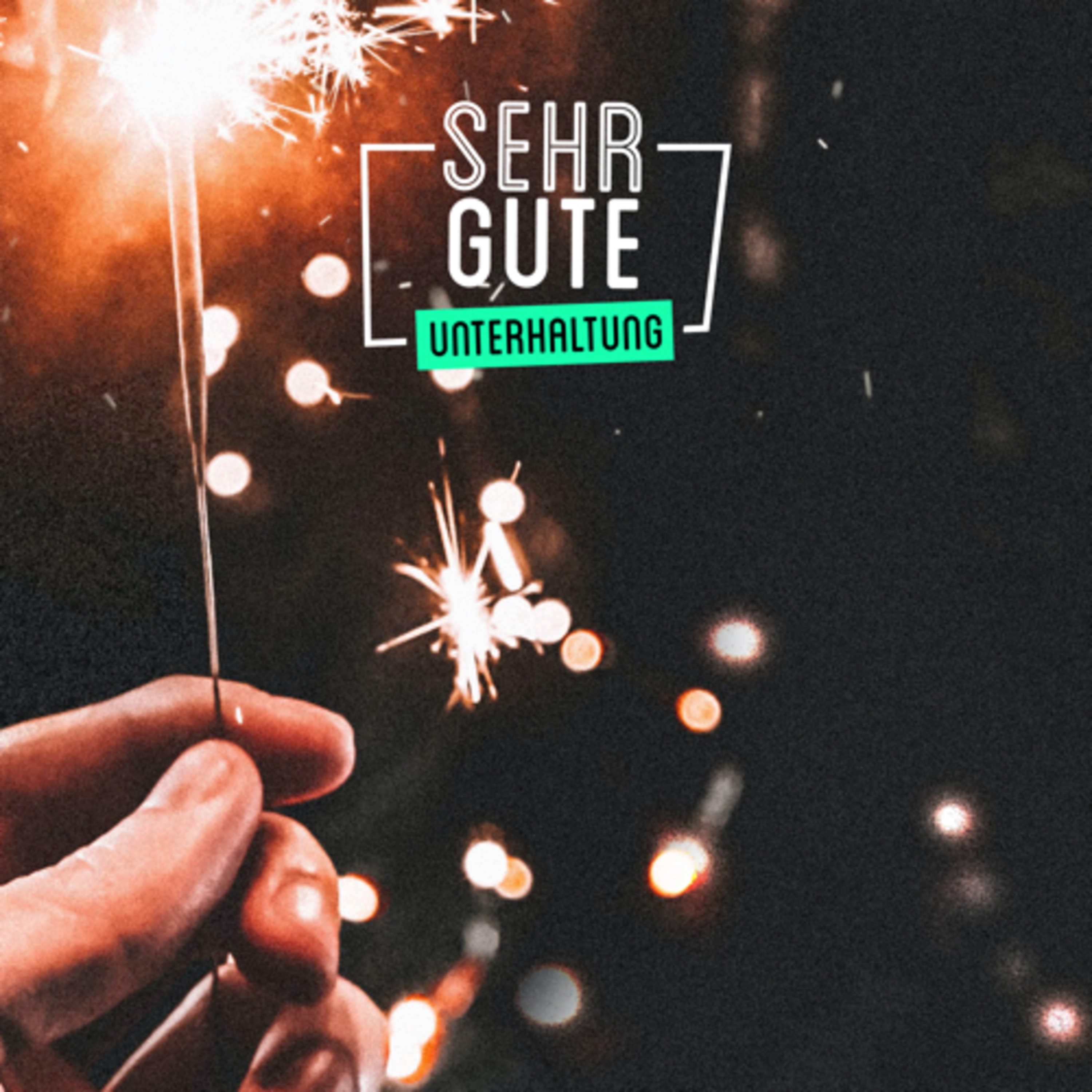 SEHR GUTE UNTERHALTUNG