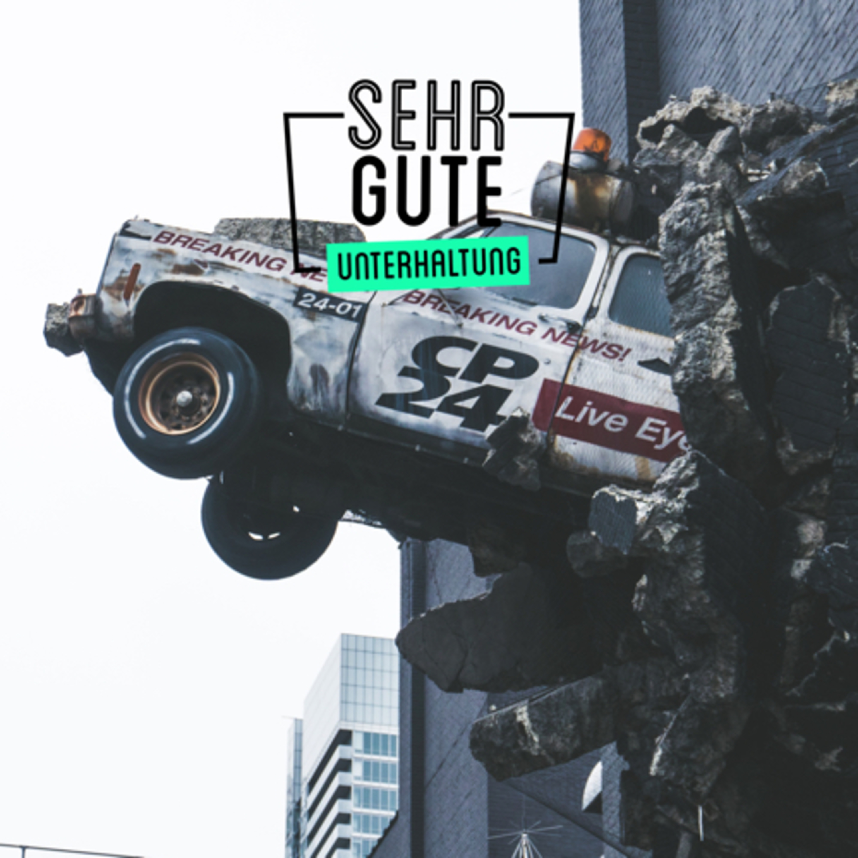SEHR GUTE UNTERHALTUNG