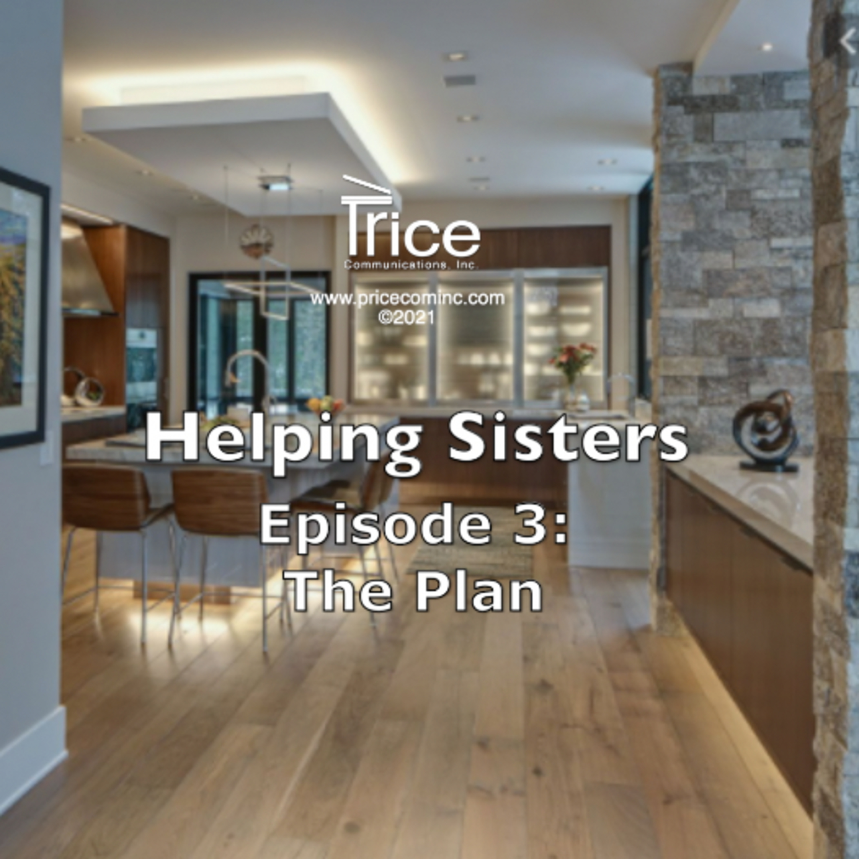 Helping Sisters: An Audio Play in 8 episodes by Larry Steven Price
