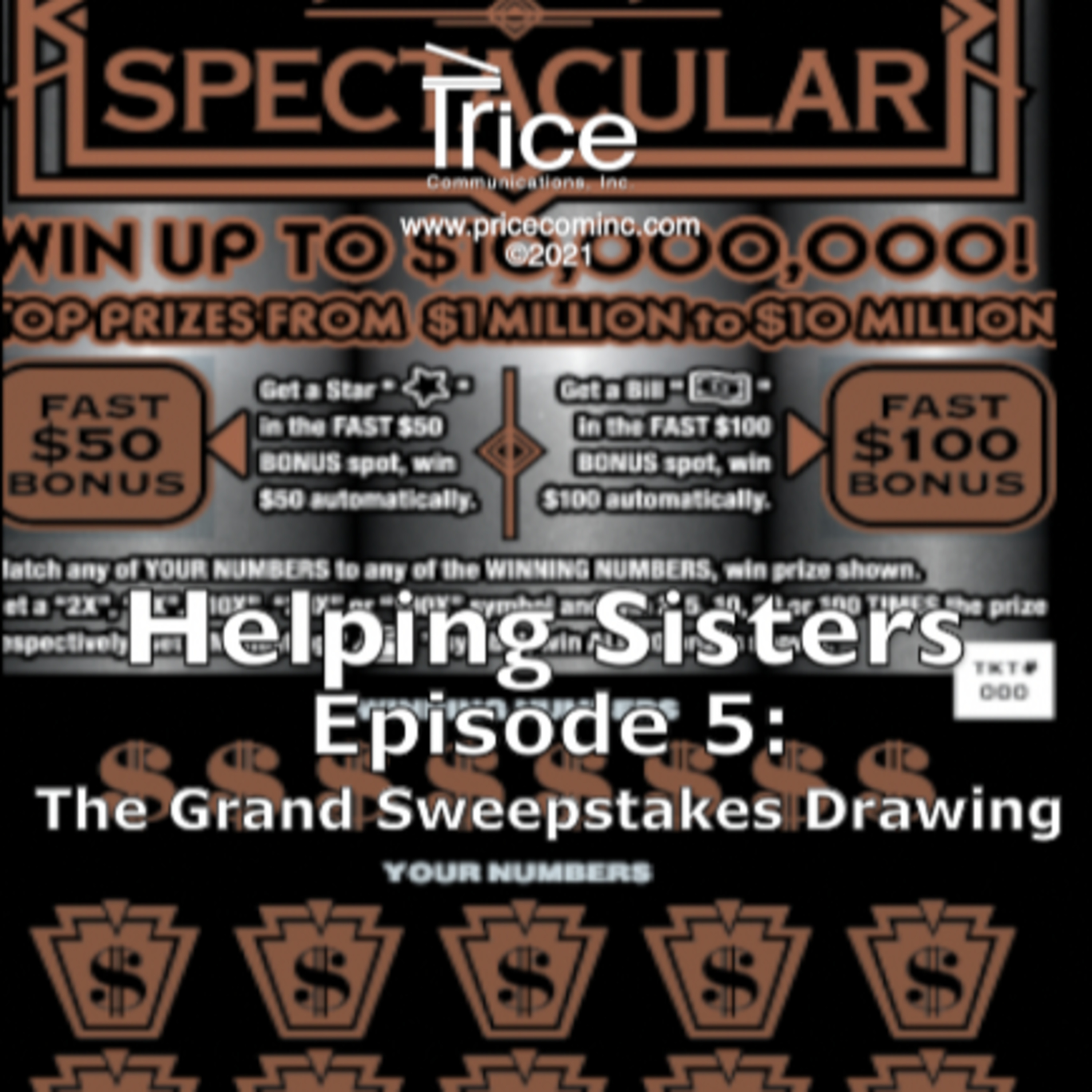 Helping Sisters: An Audio Play in 8 episodes by Larry Steven Price