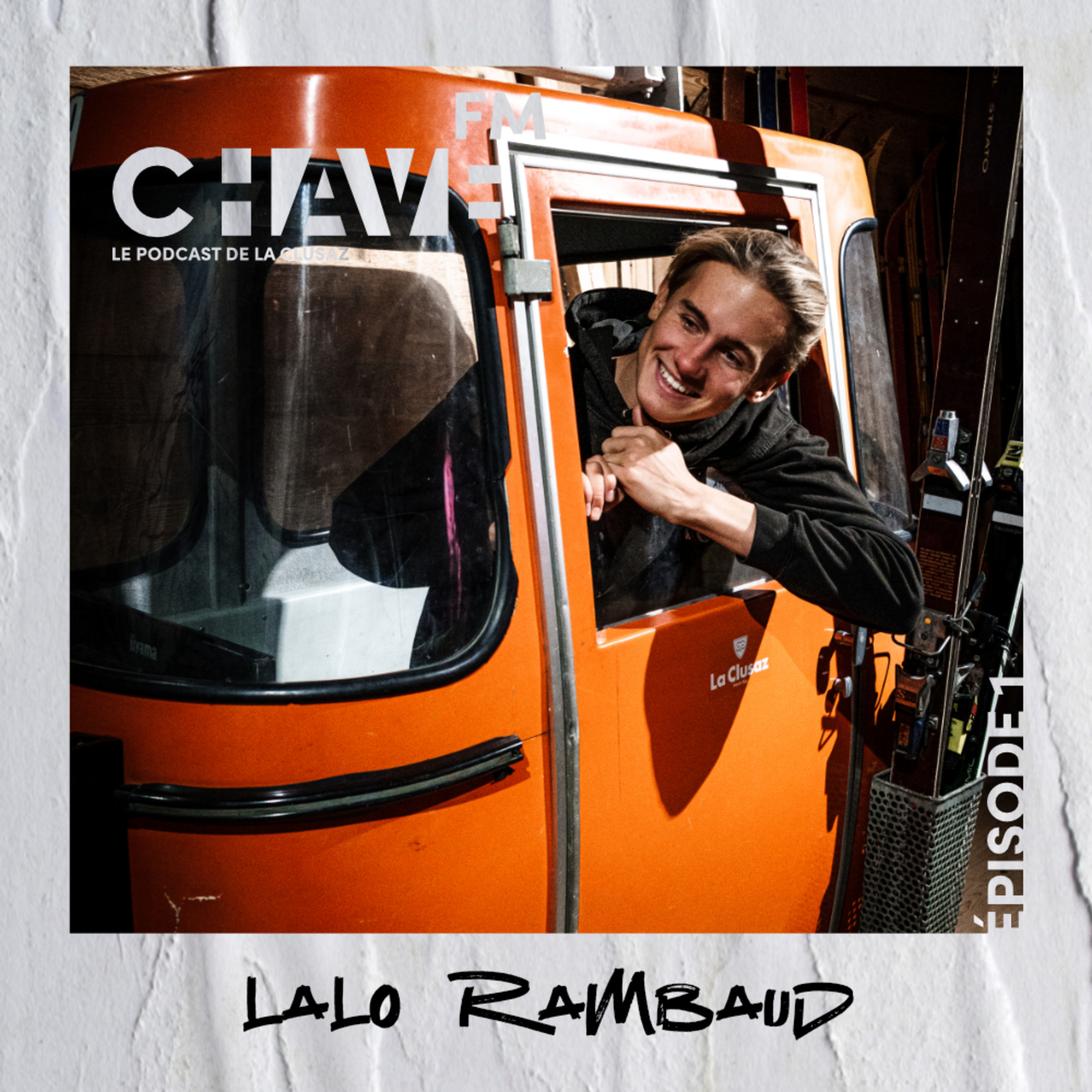 Chave FM - Le podcast de La Clusaz