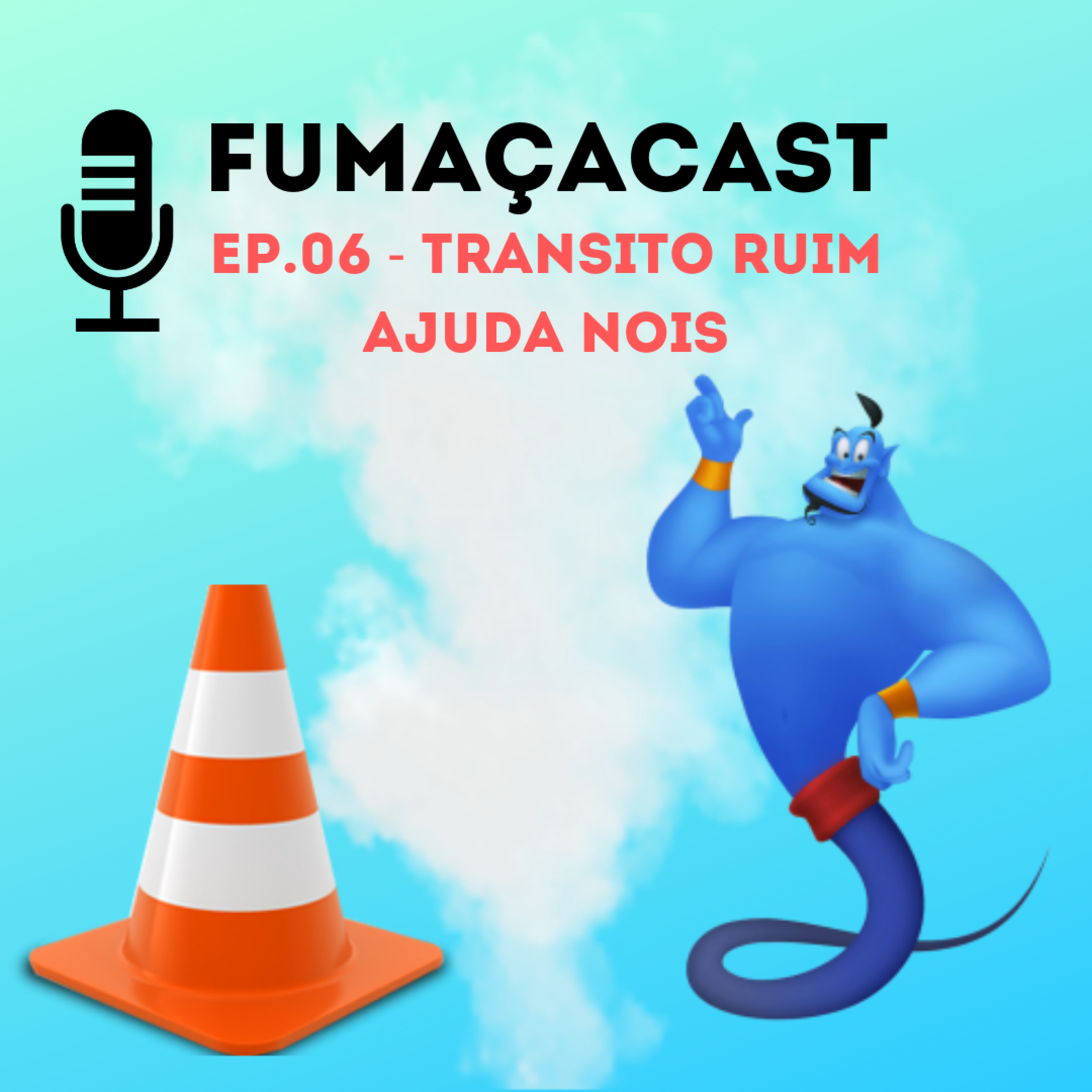 Fumaçacast
