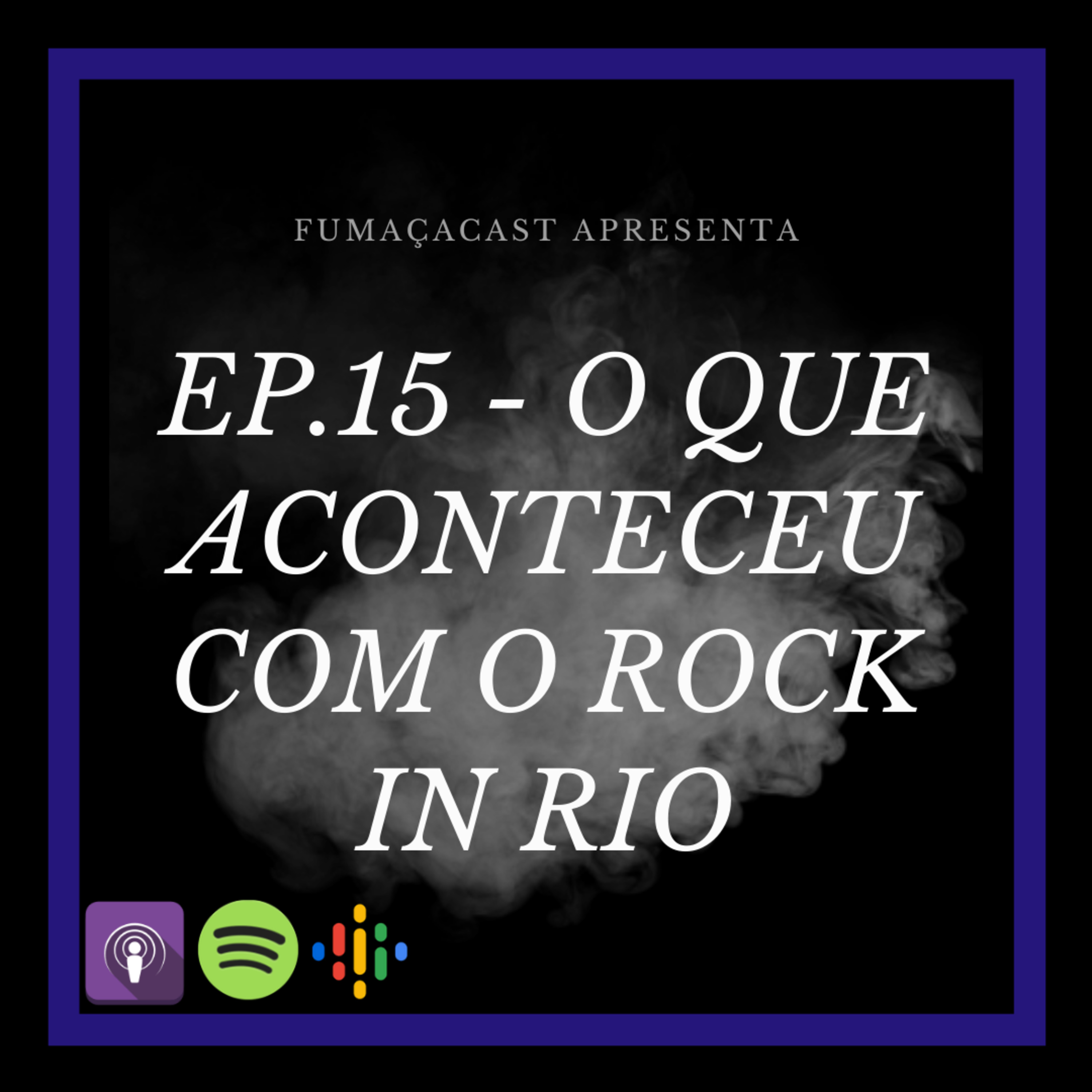 Fumaçacast