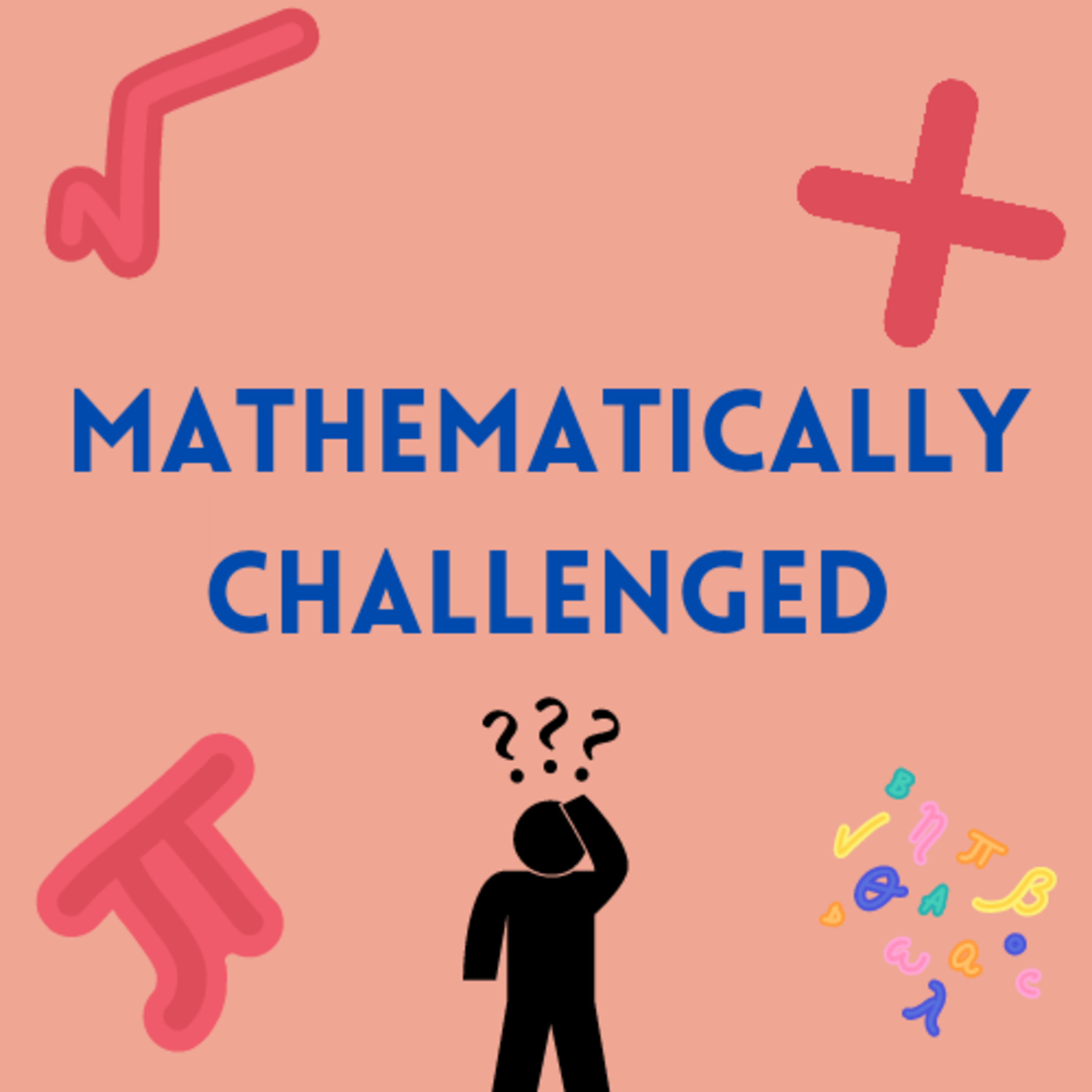 Mathematically challenged | A stand up comedy episode | Journey from addition to SINe episode artwork