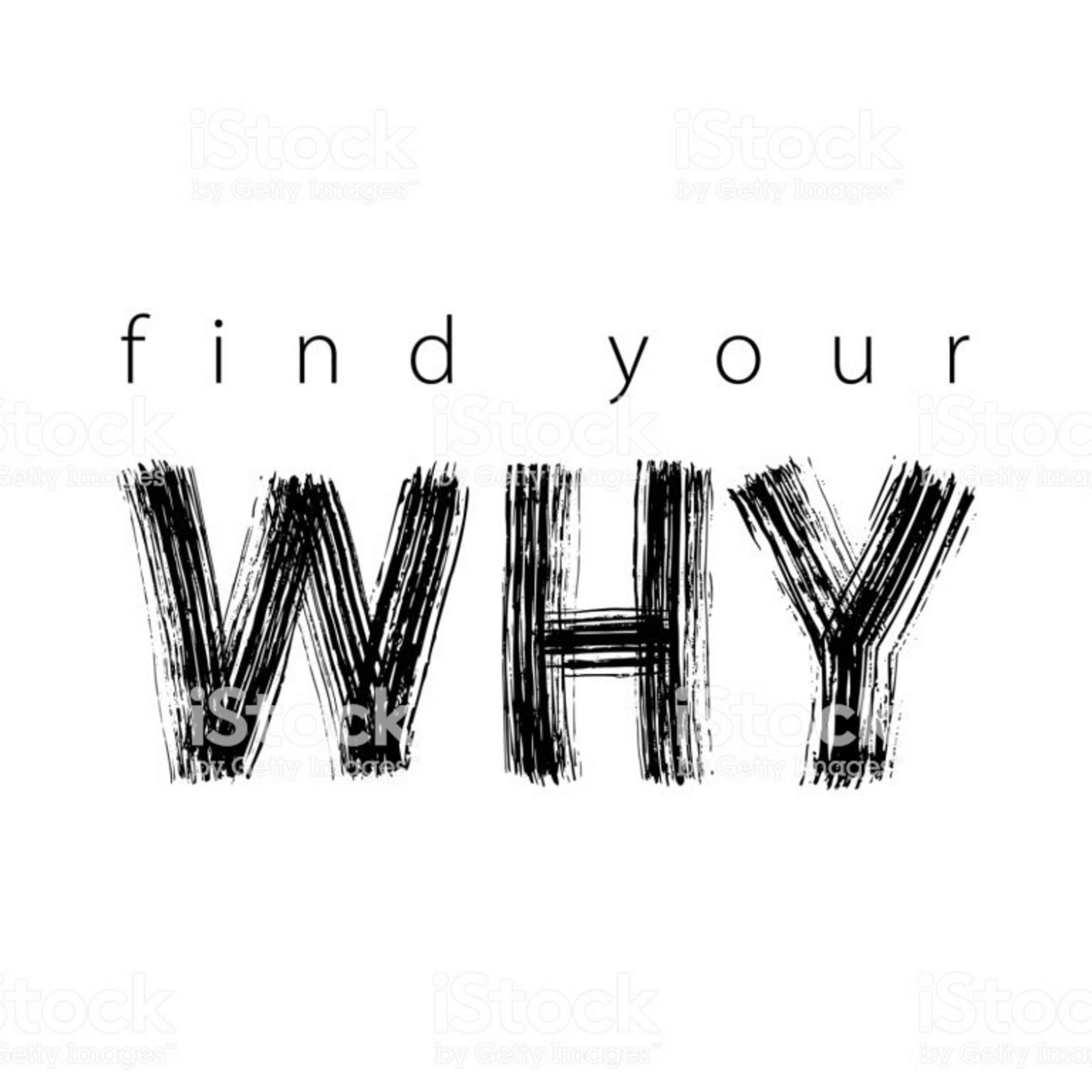 Find Your Why - (Host Tim) with Guest Andre Odom