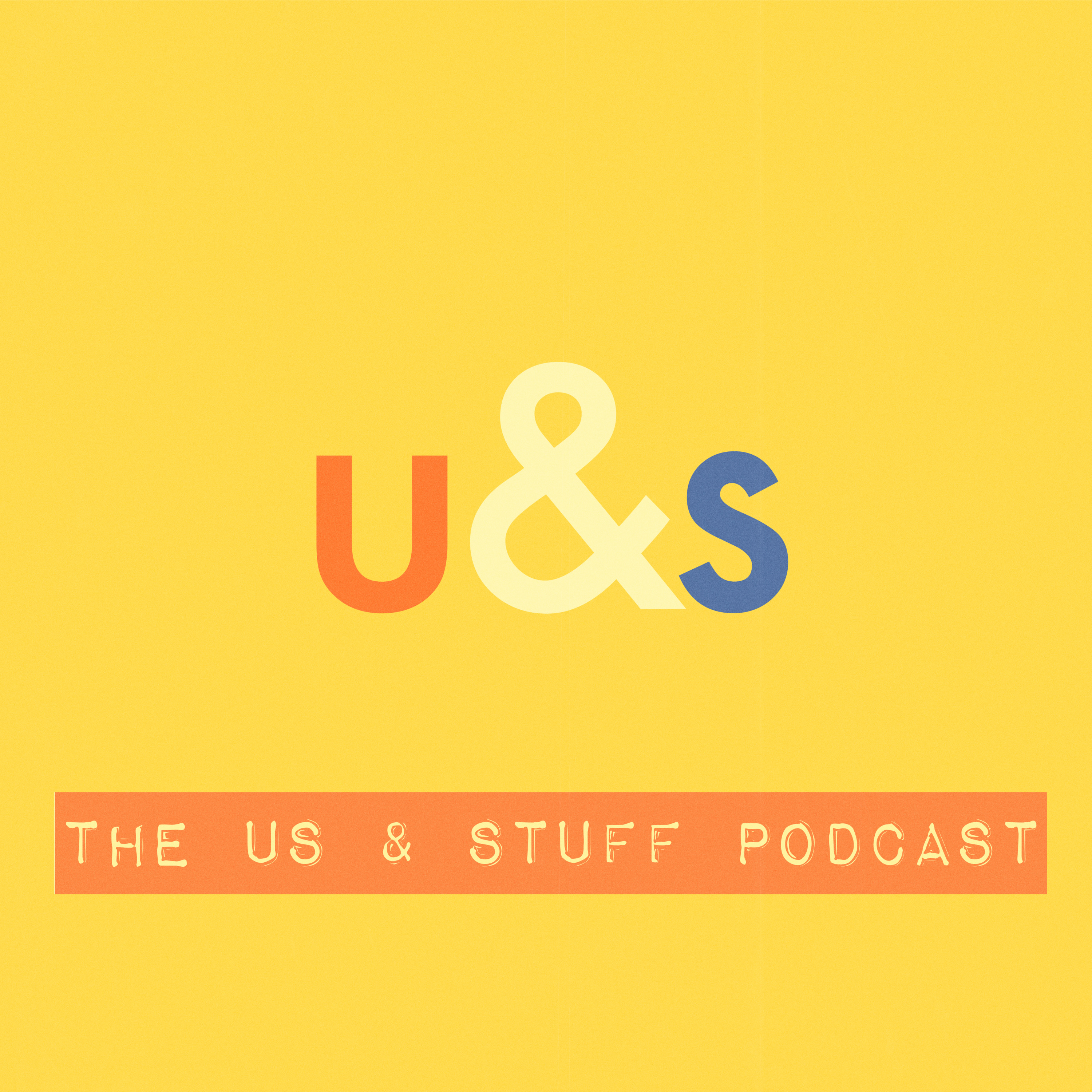 Us & Stuff