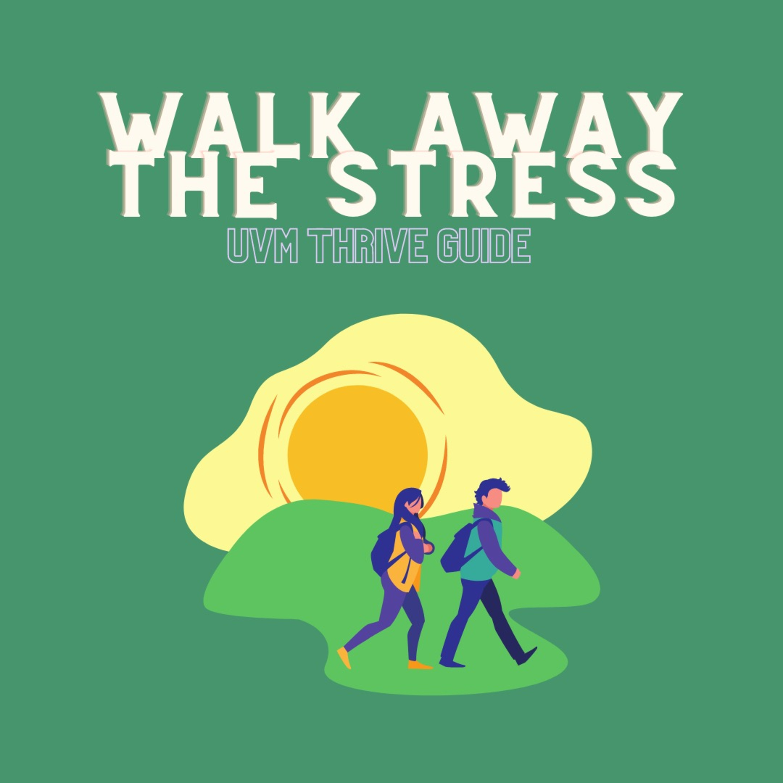 UVMThriveGuide Podcasts