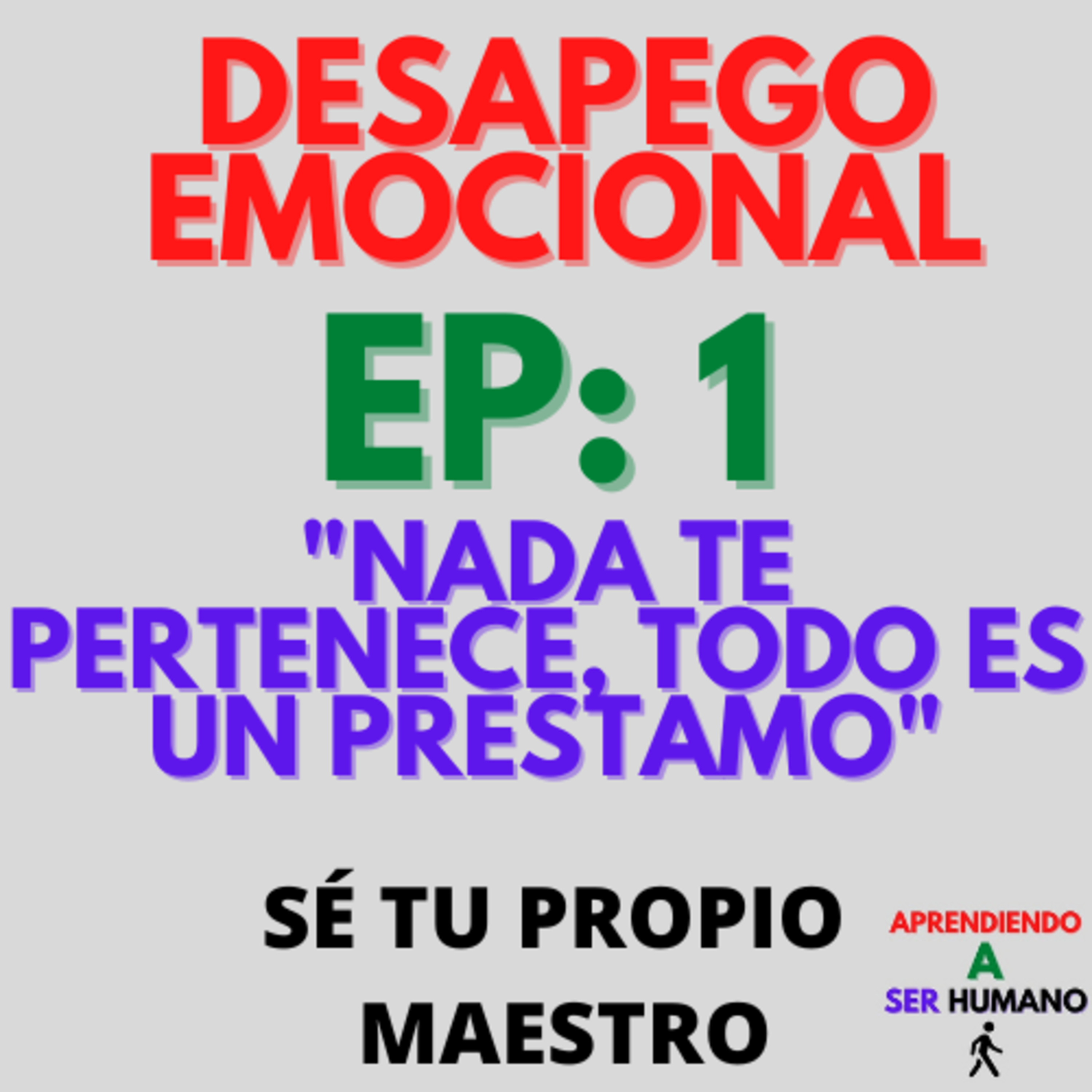 Aprendiendo A Ser Humano