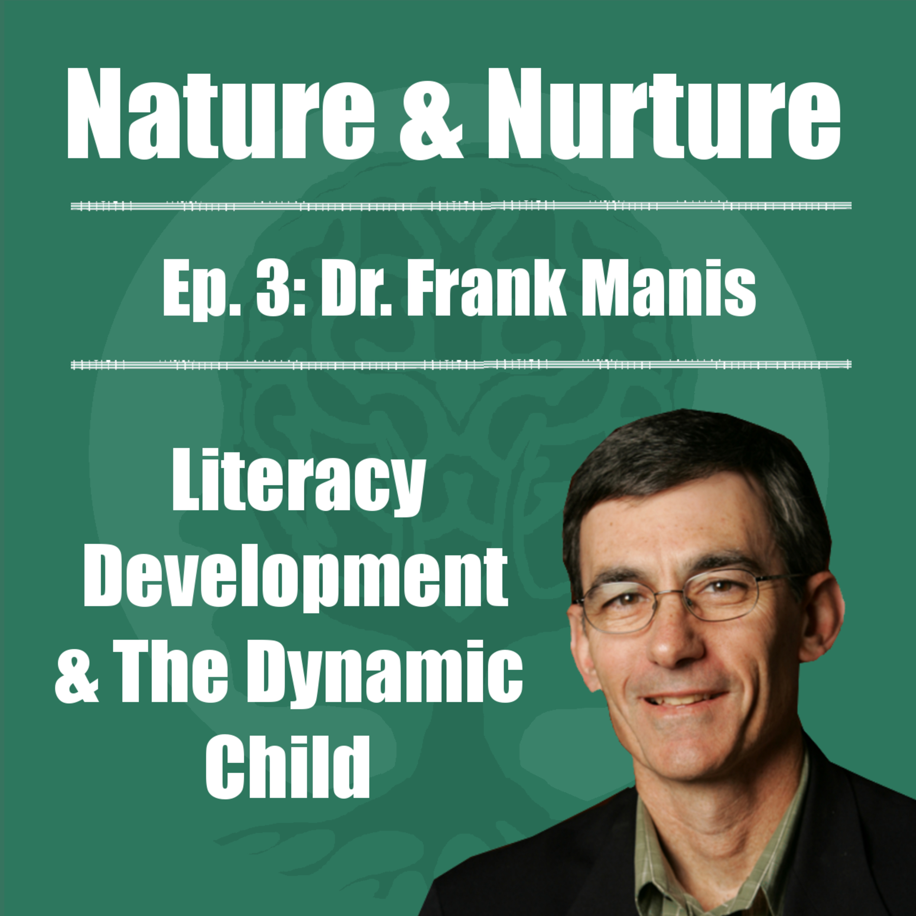 The Nature & Nurture Podcast