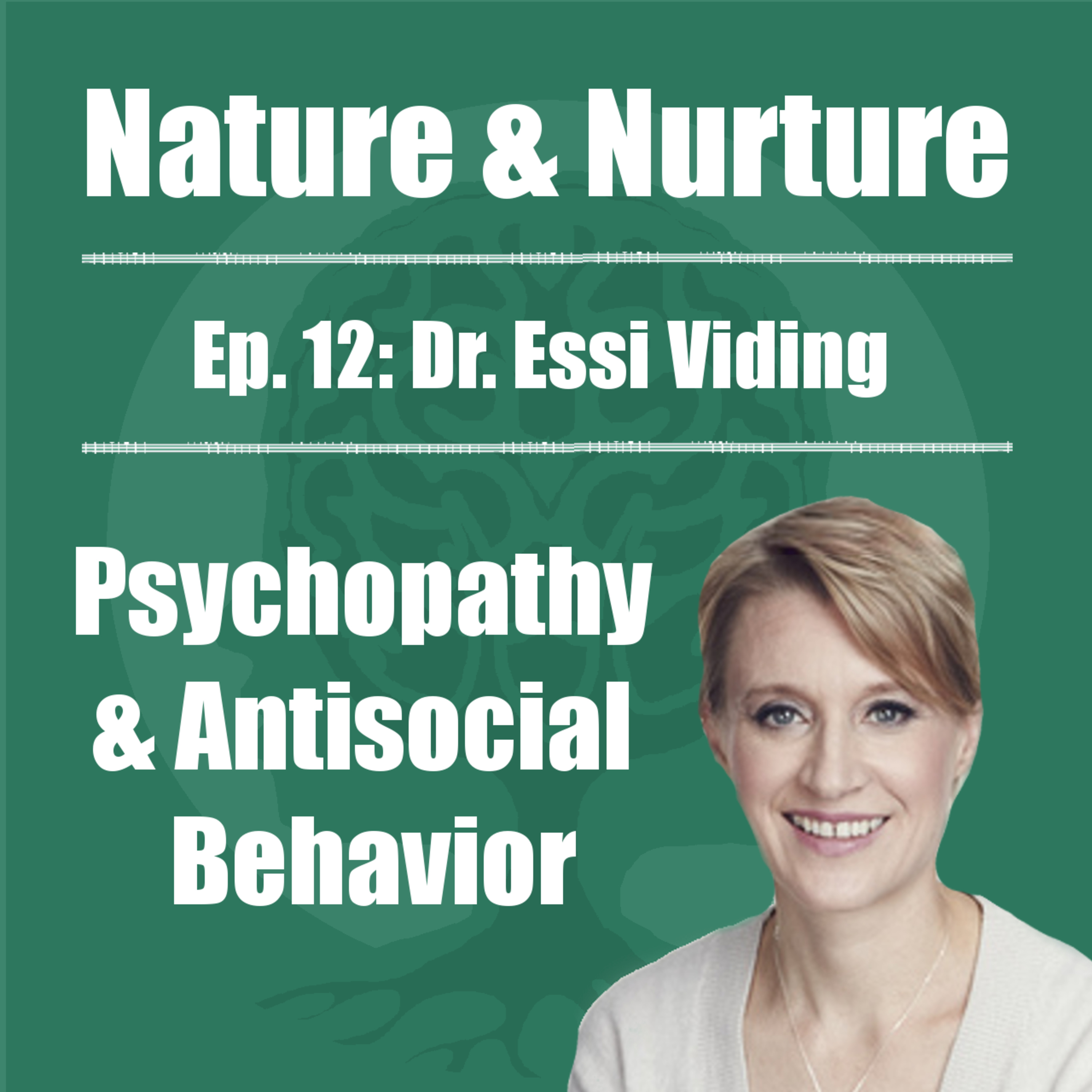 The Nature & Nurture Podcast