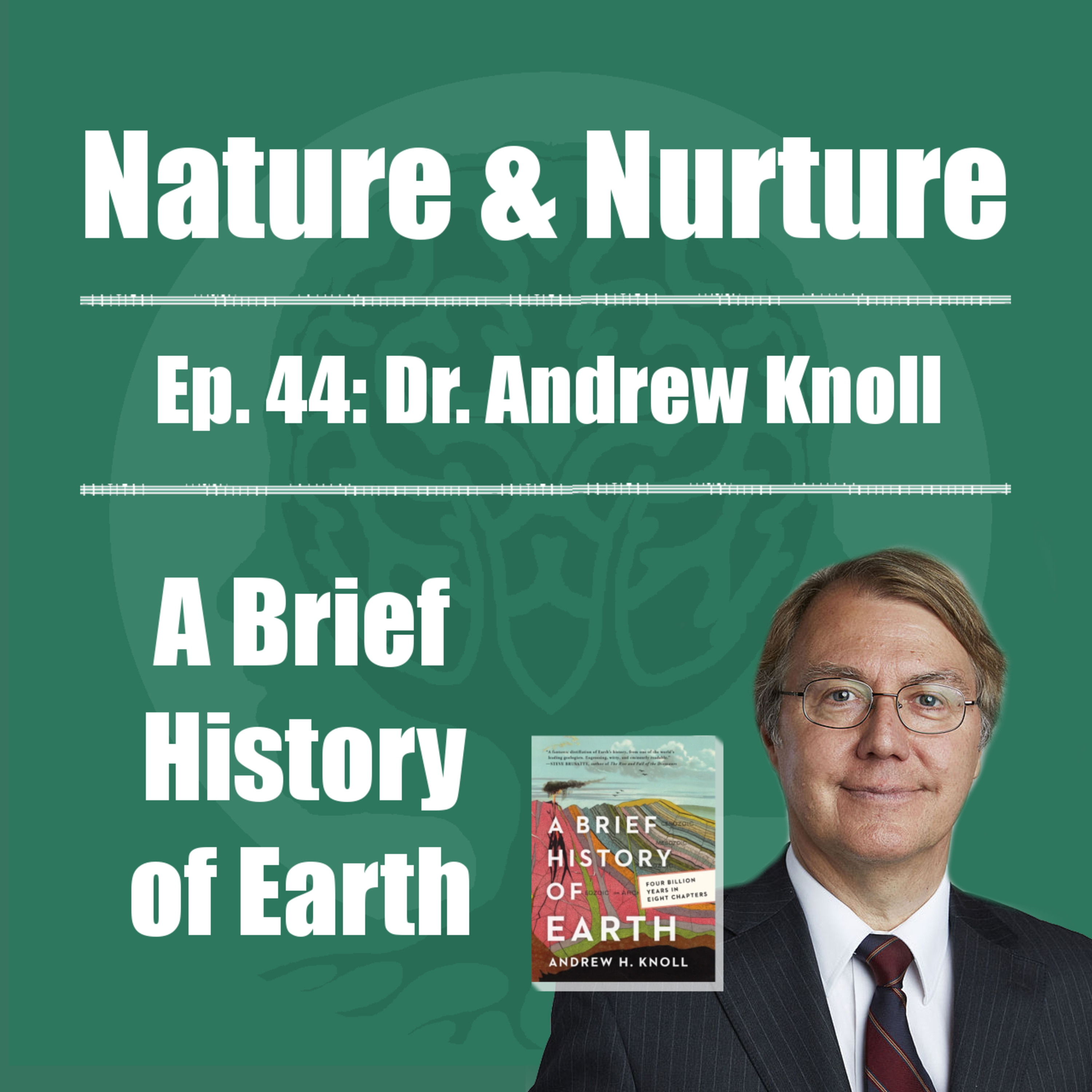 The Nature & Nurture Podcast