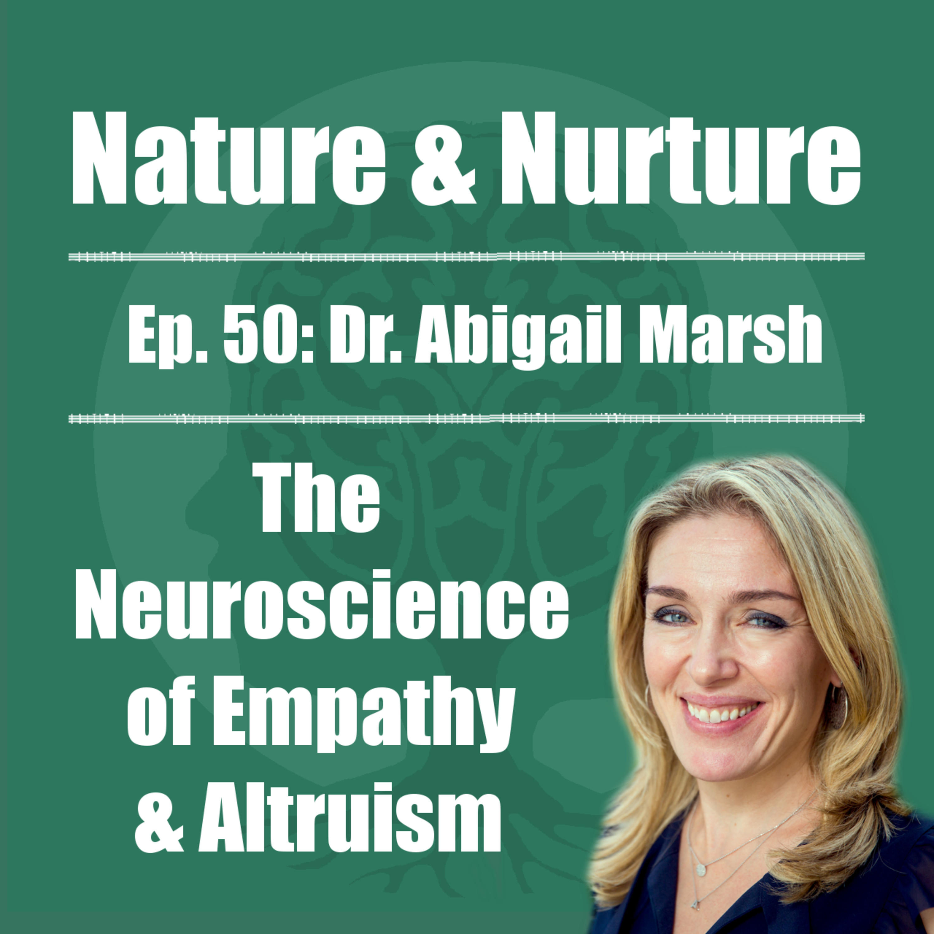 The Nature & Nurture Podcast