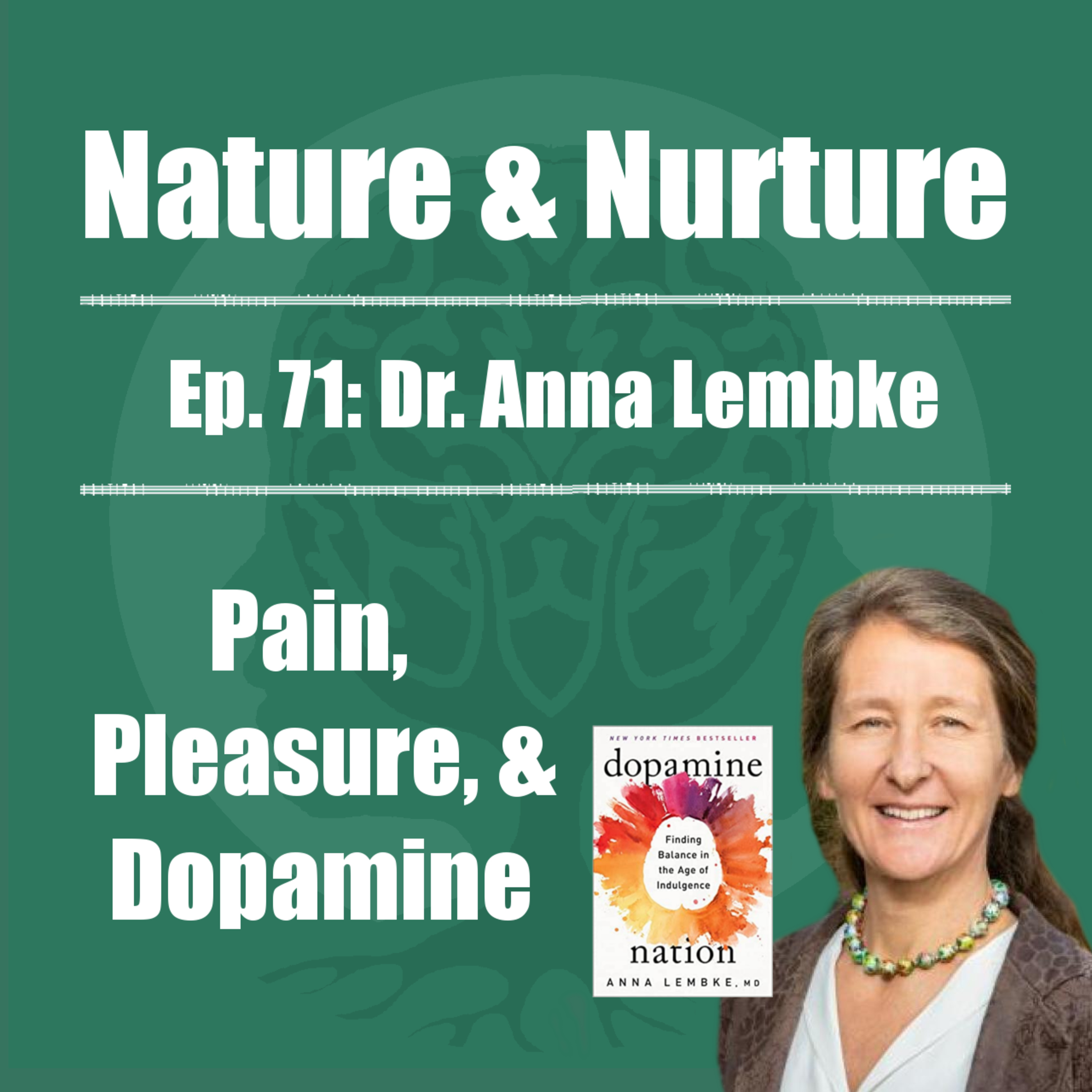 The Nature & Nurture Podcast