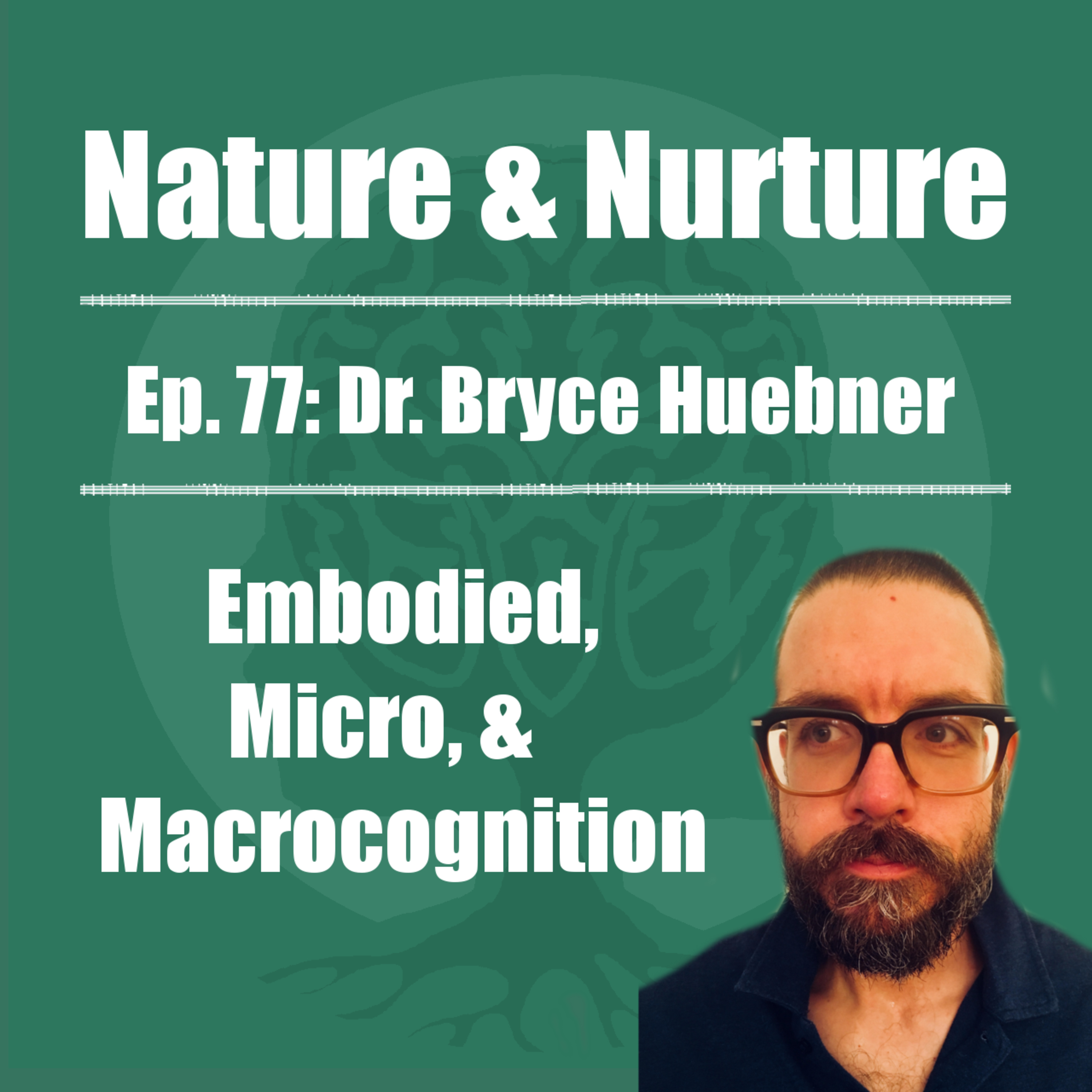 The Nature & Nurture Podcast