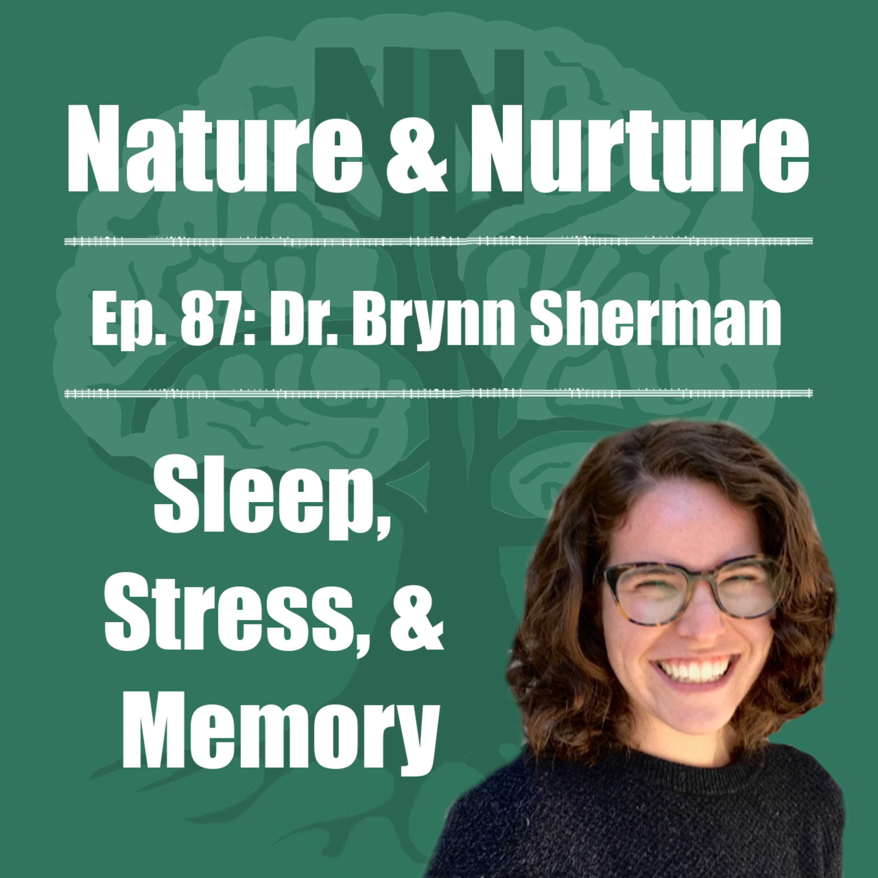 The Nature & Nurture Podcast