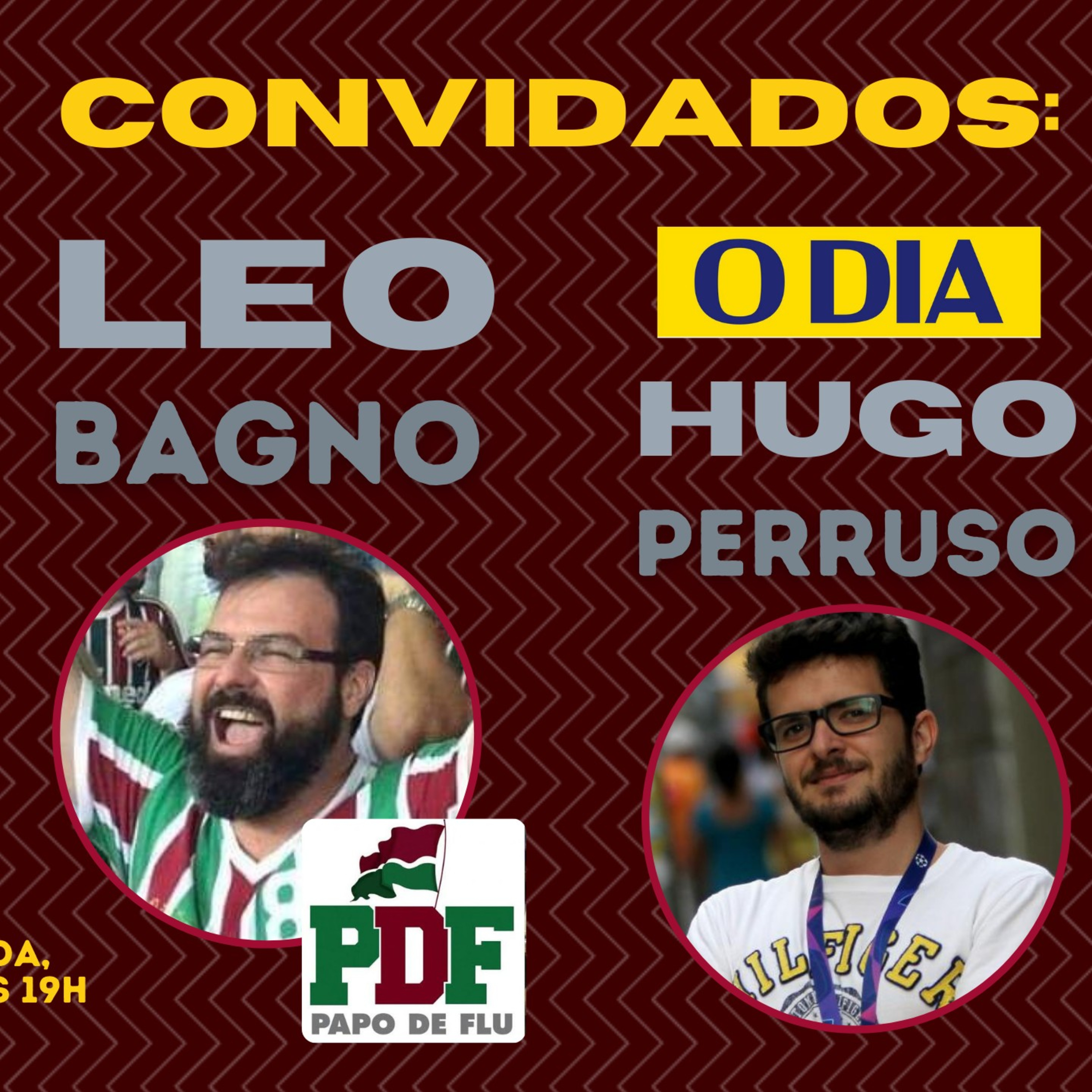 RESENHA DE SEGUNDA | LEO BAGNO, DO PDF, E HUGO PERRUSO, DO DIA, SÃO OS CONVIDADOS | #2