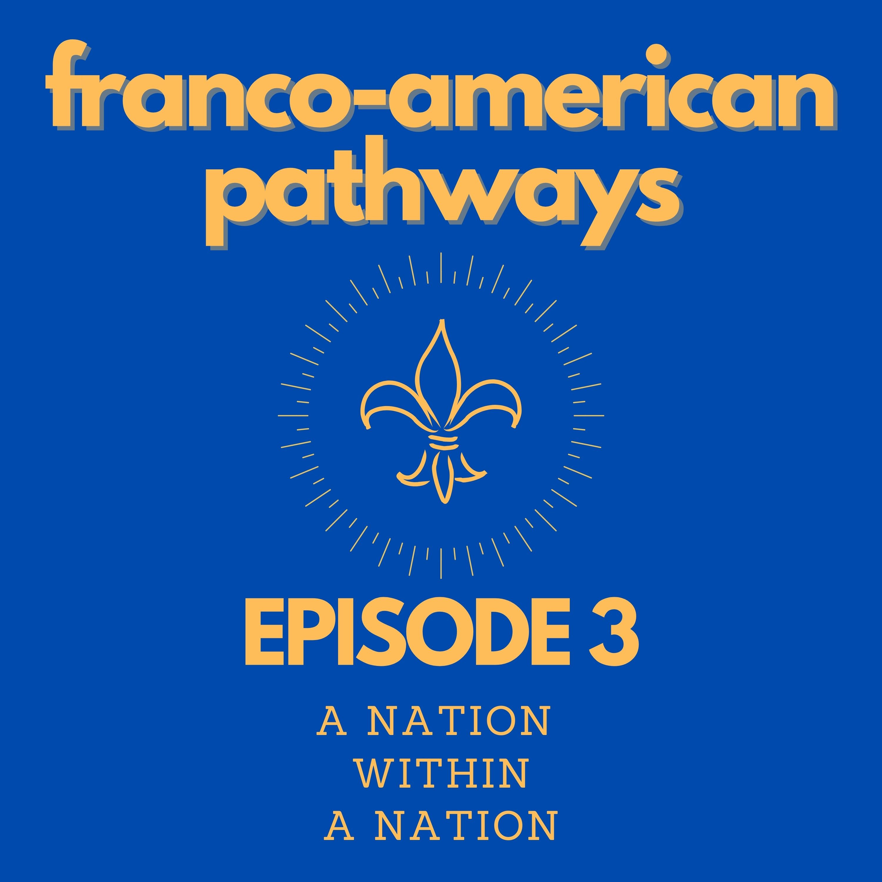 Franco-American Pathways