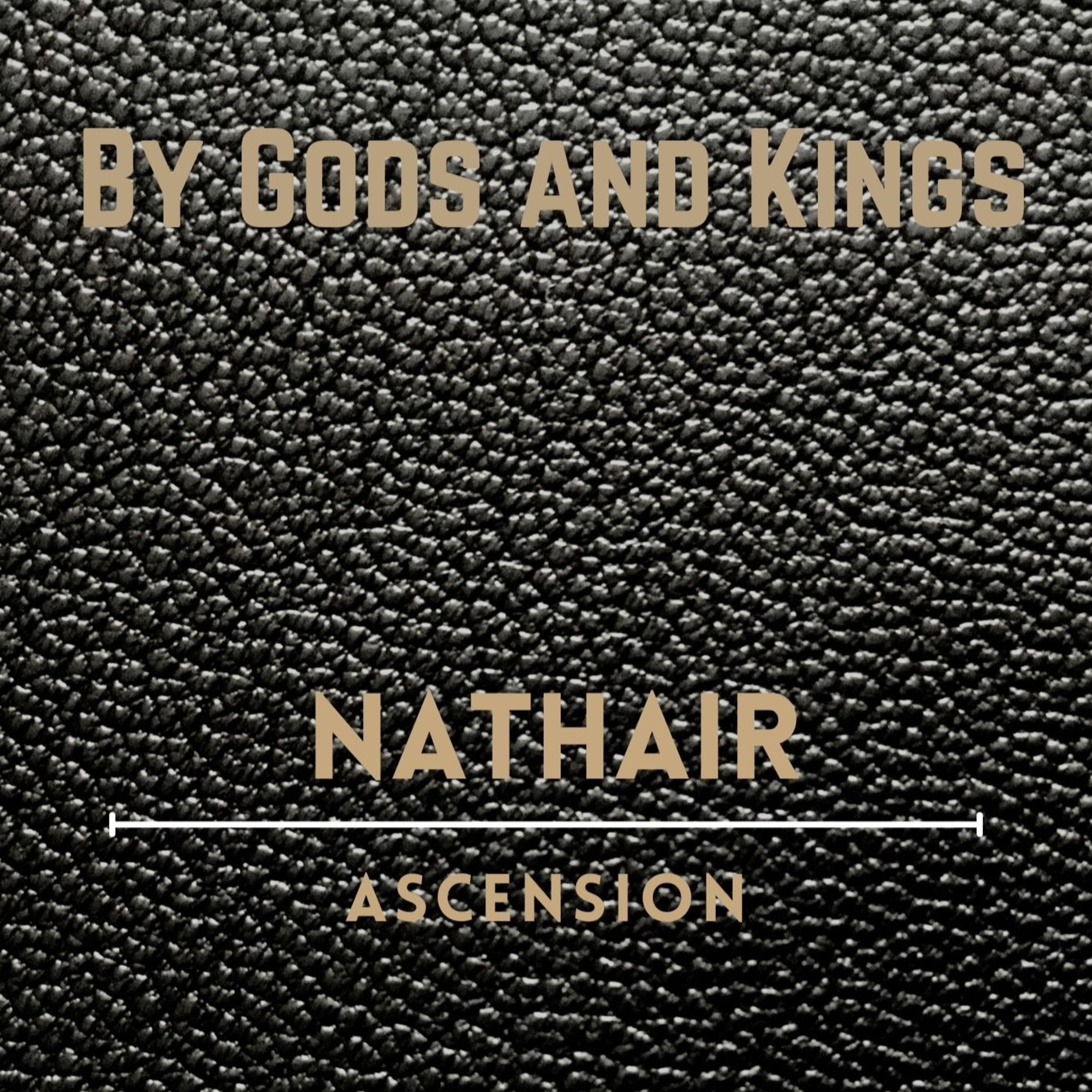 By Gods and Kings