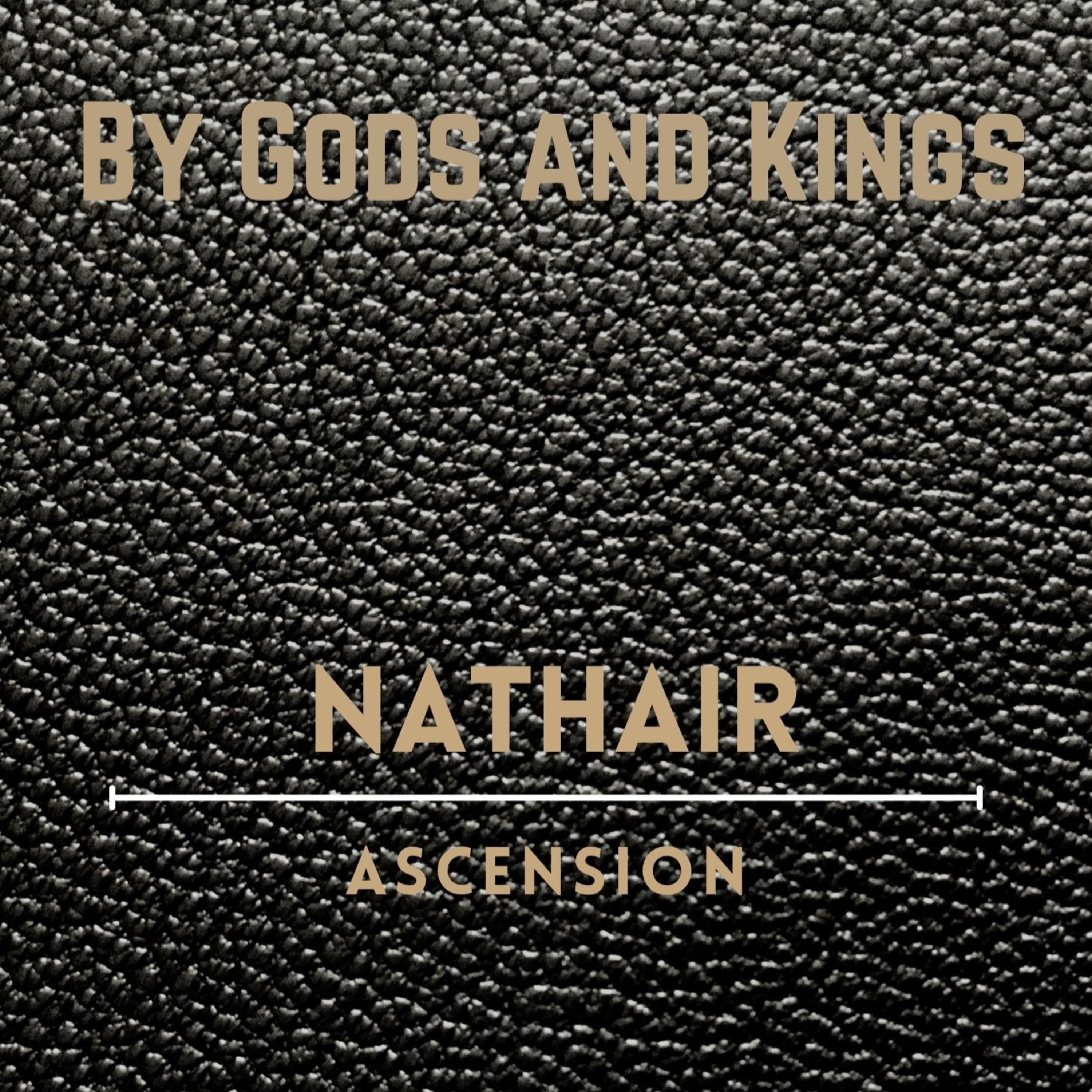 By Gods and Kings