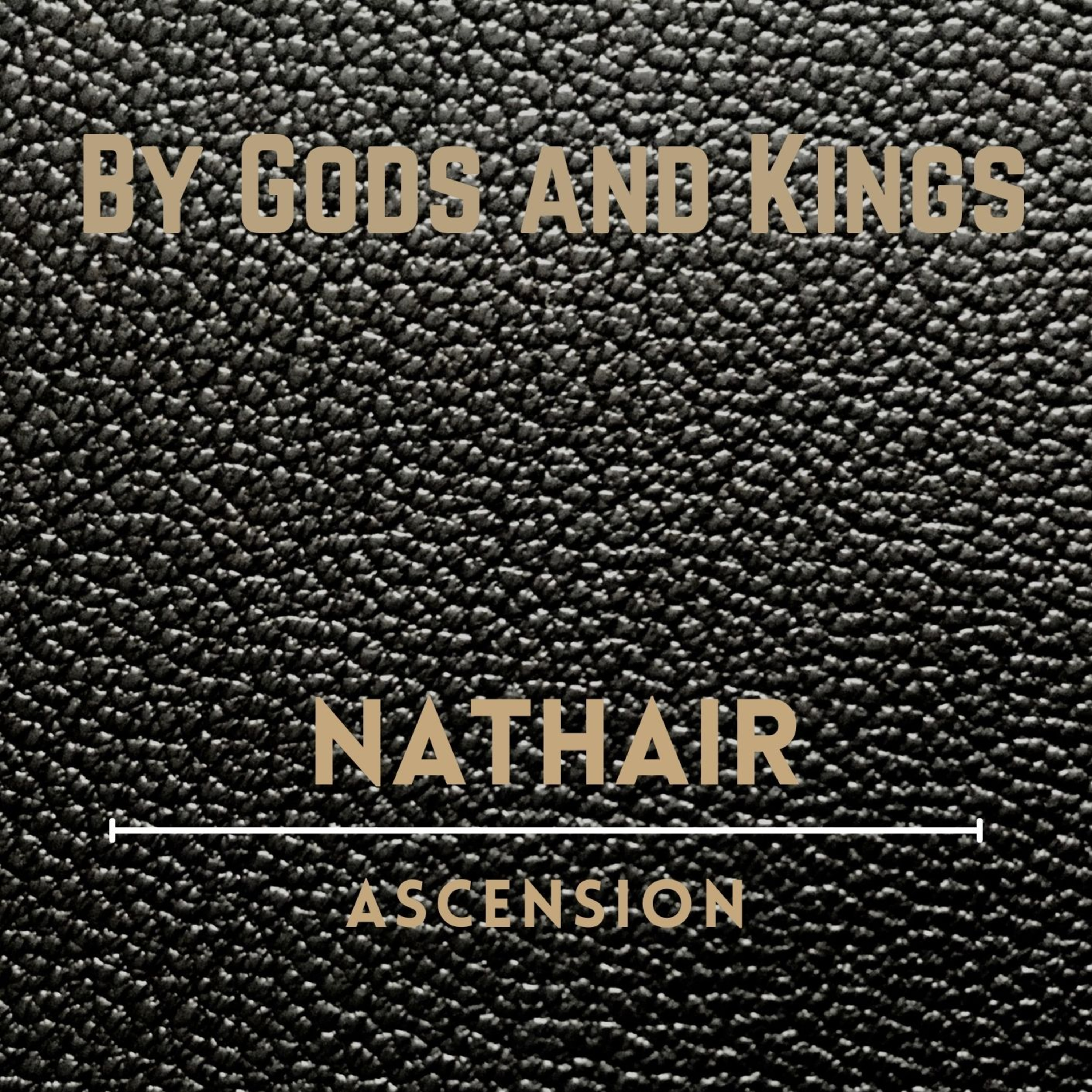 By Gods and Kings
