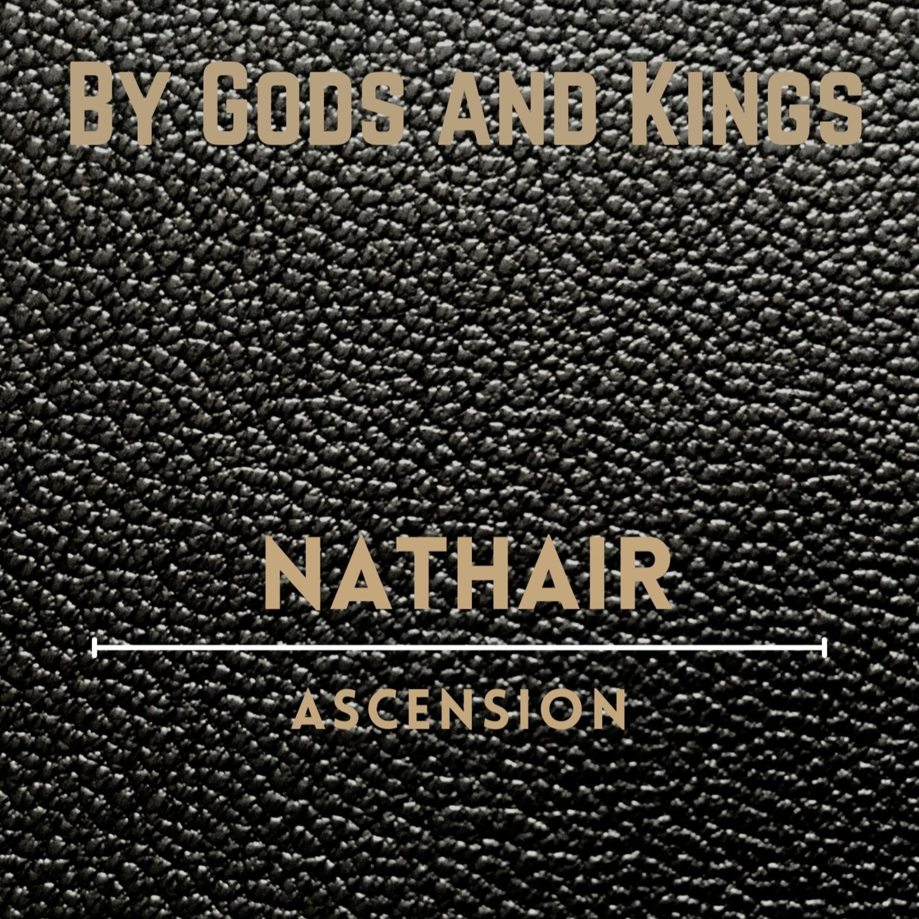 By Gods and Kings
