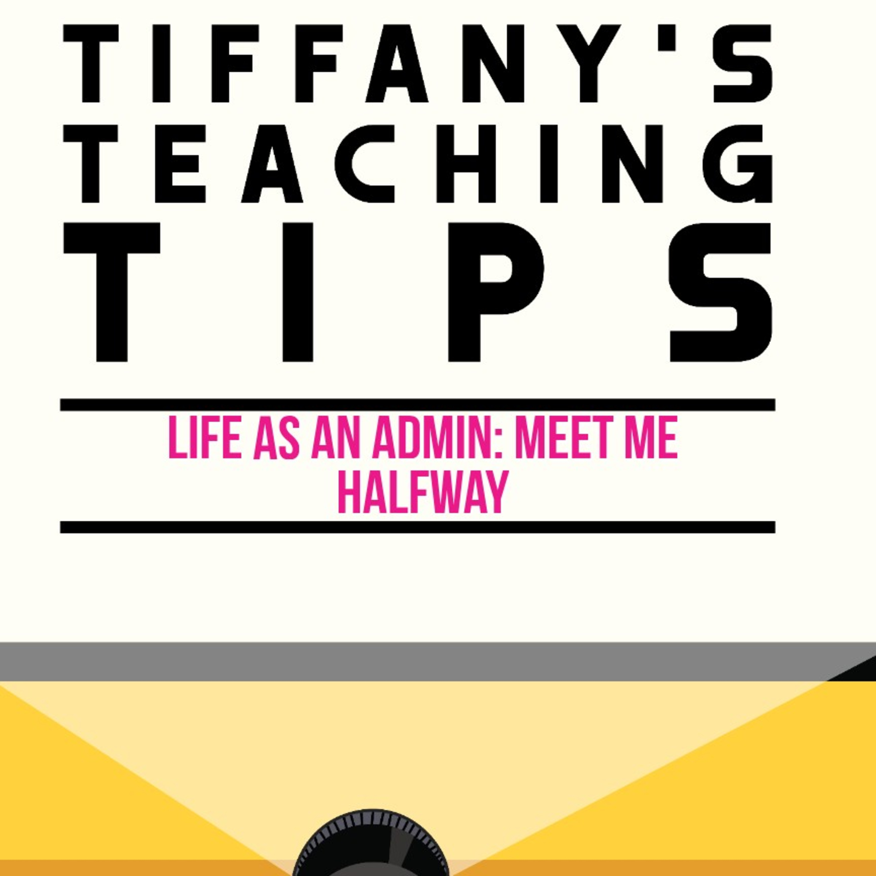 Tiffany\'s Teaching Tips