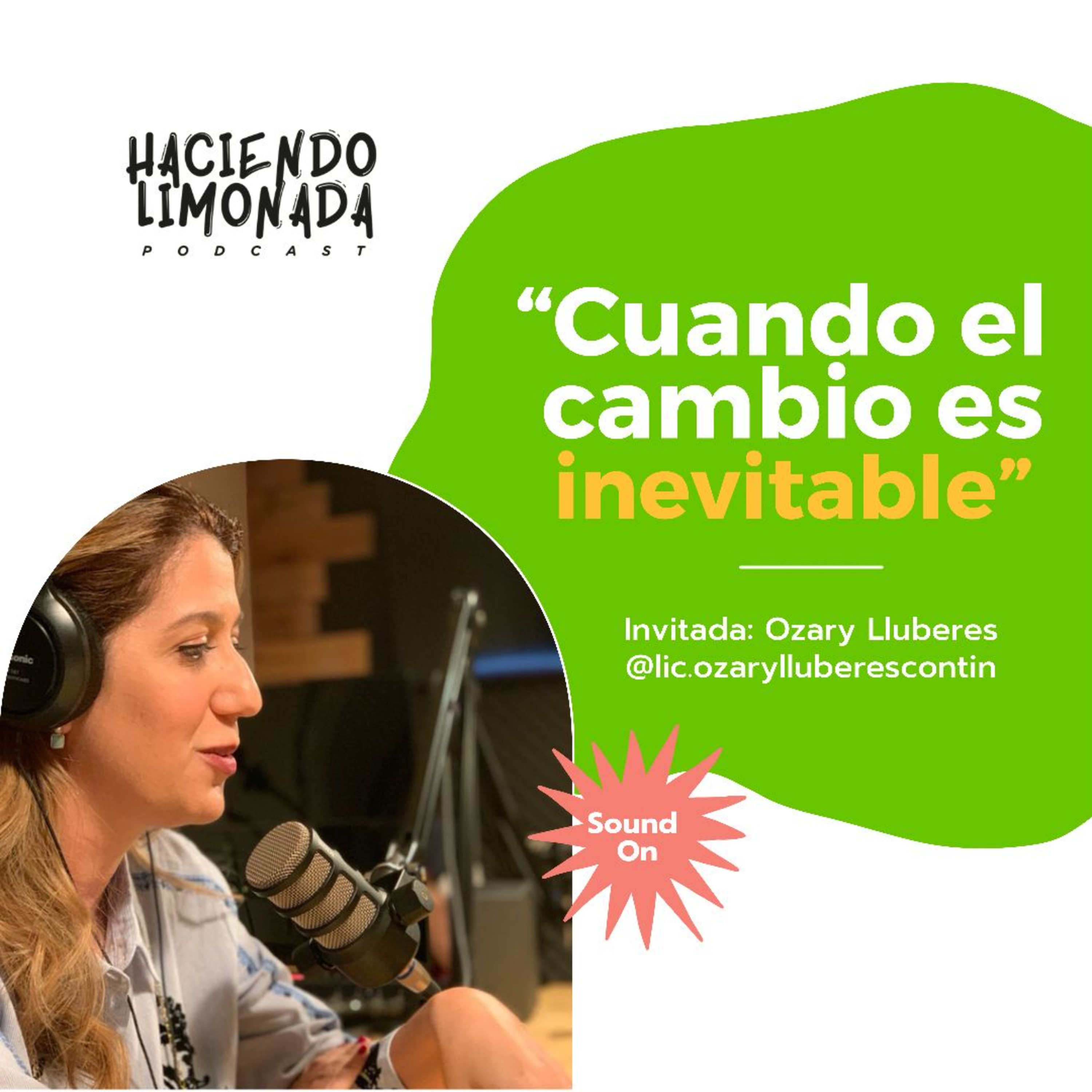 Haciendo Limonada Podcast