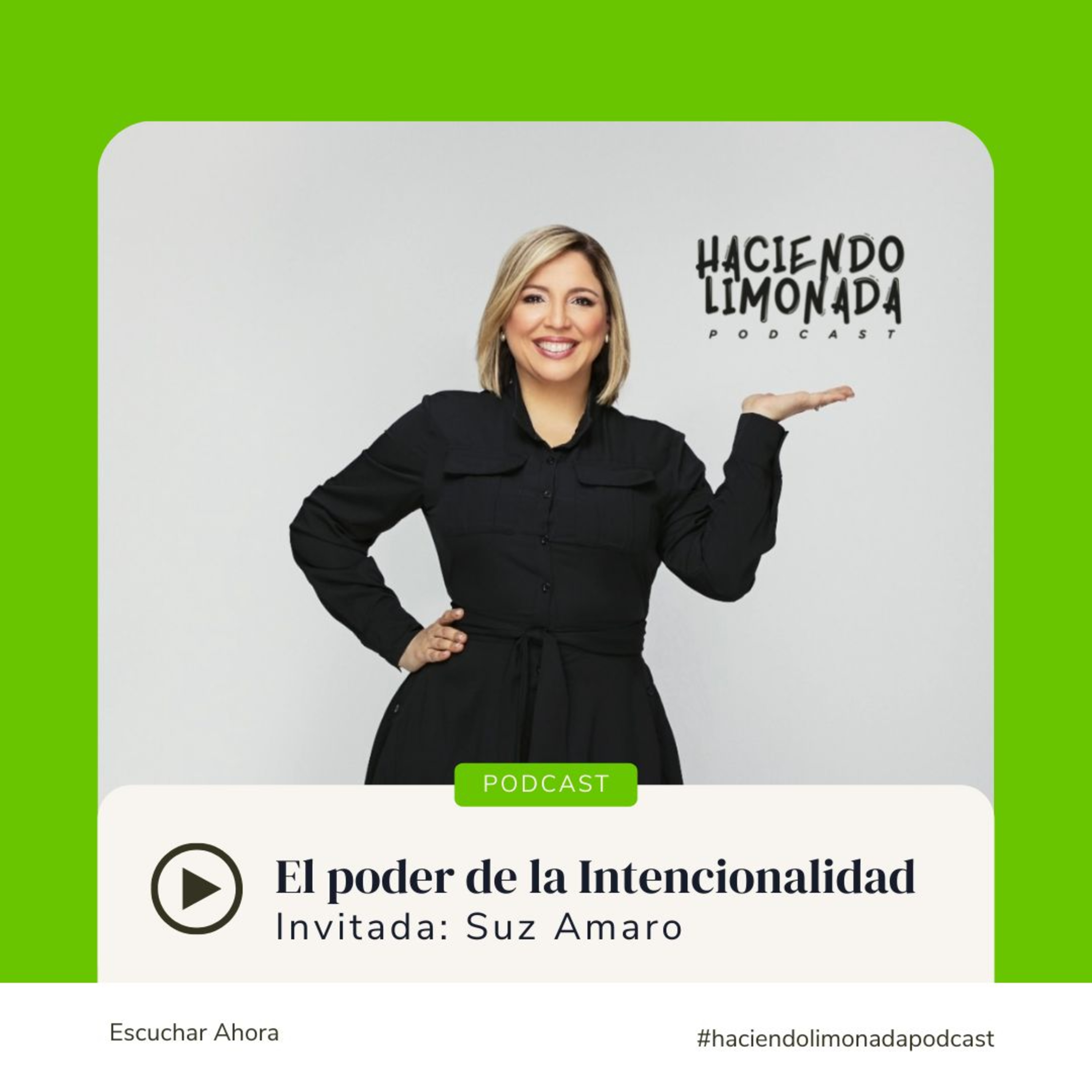 Haciendo Limonada Podcast