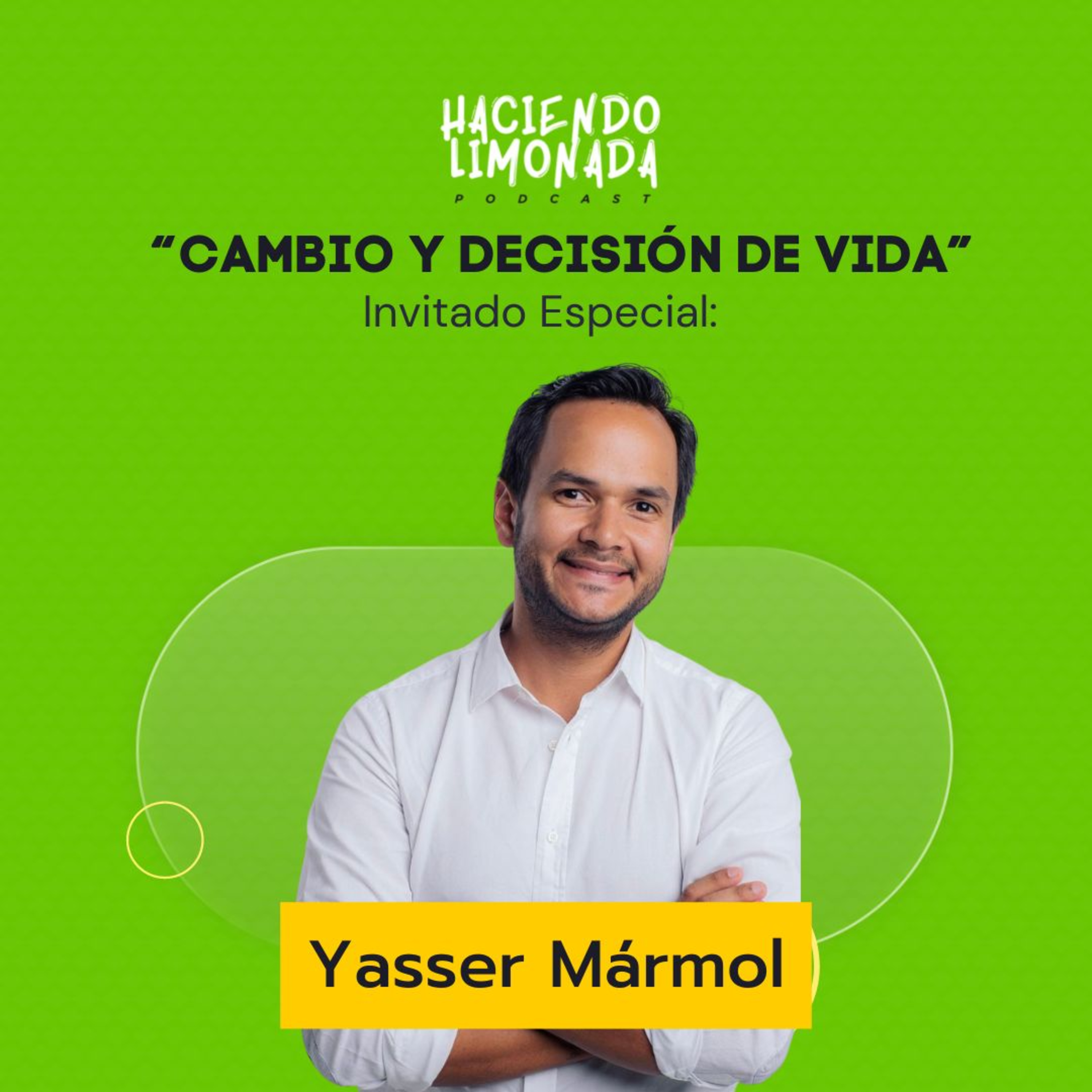 Haciendo Limonada Podcast