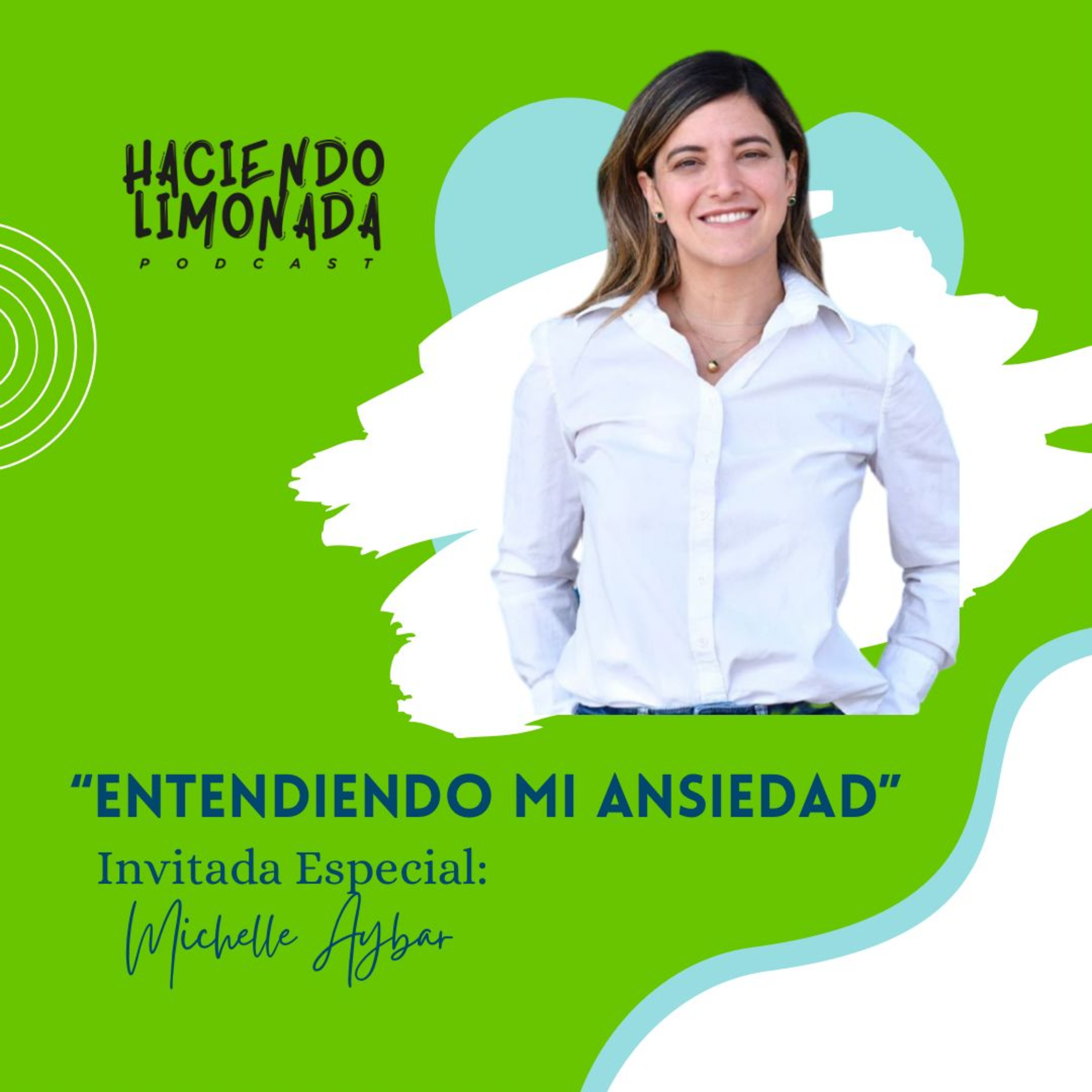 Haciendo Limonada Podcast
