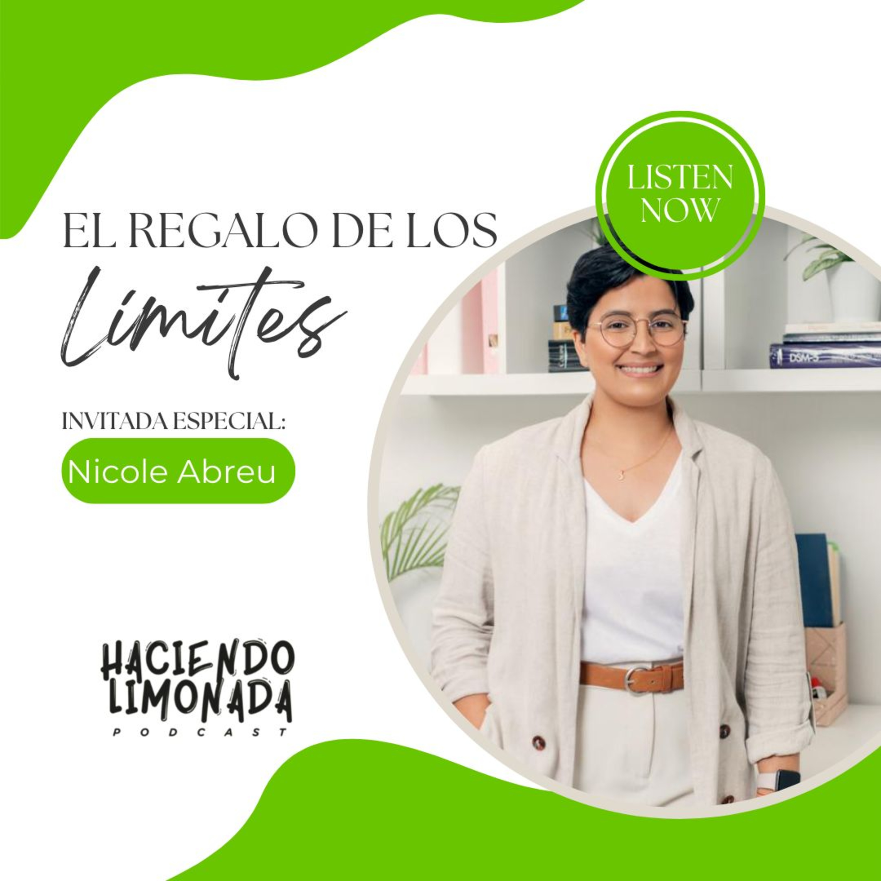 Haciendo Limonada Podcast