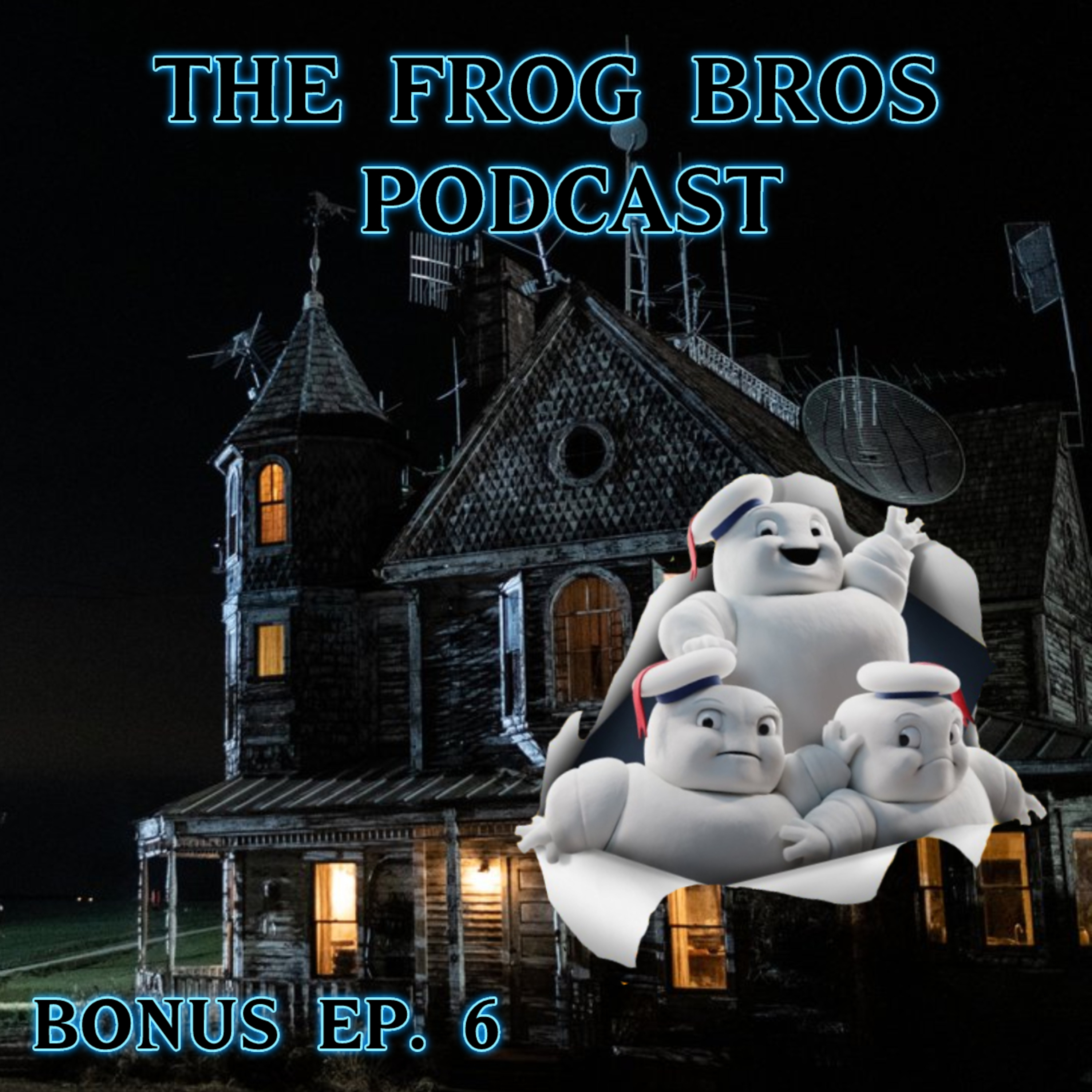 Bonus Ep. 6 - Ghostbusters Day 2021 episode artwork