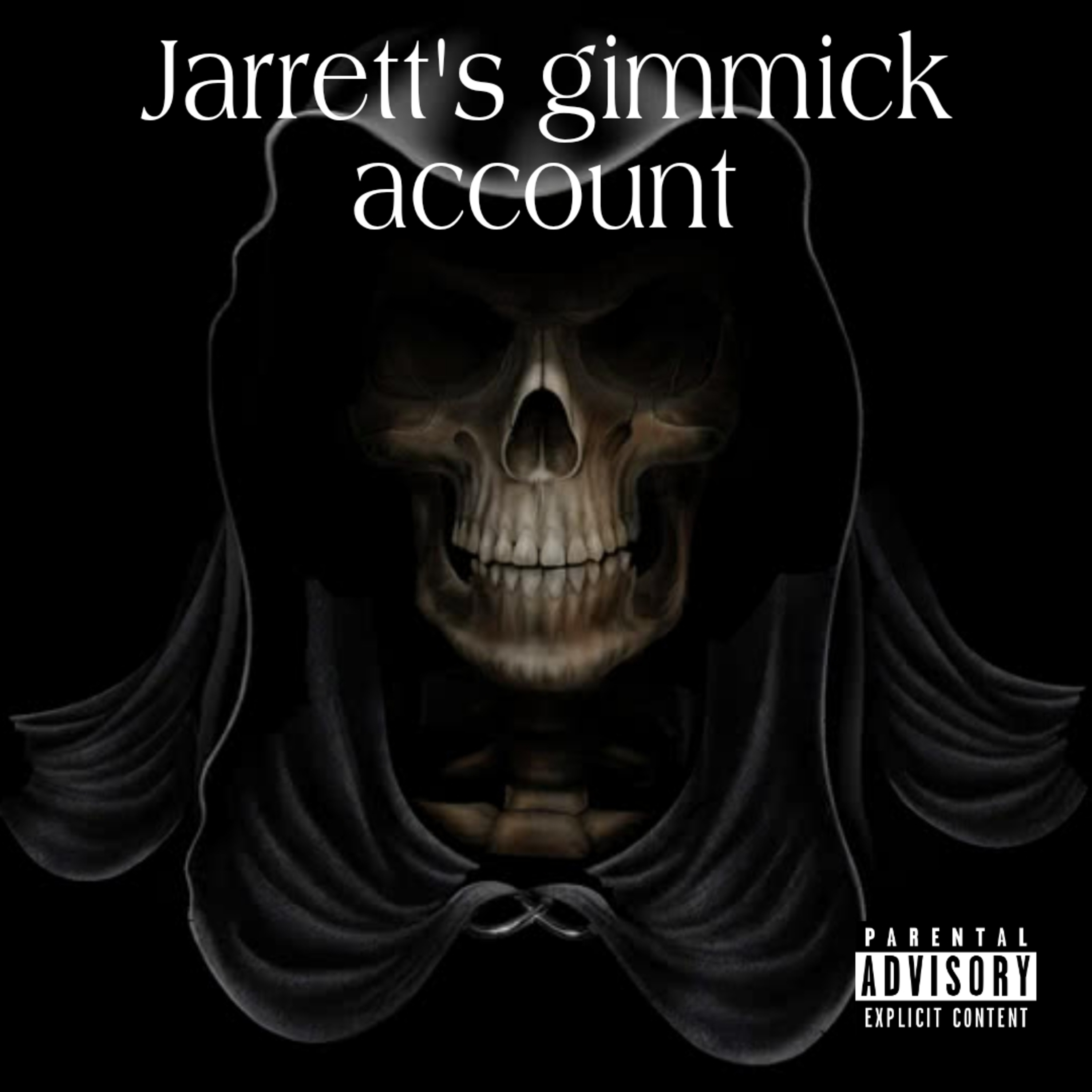 Episode 1: Jarrett's Gimmick Accout