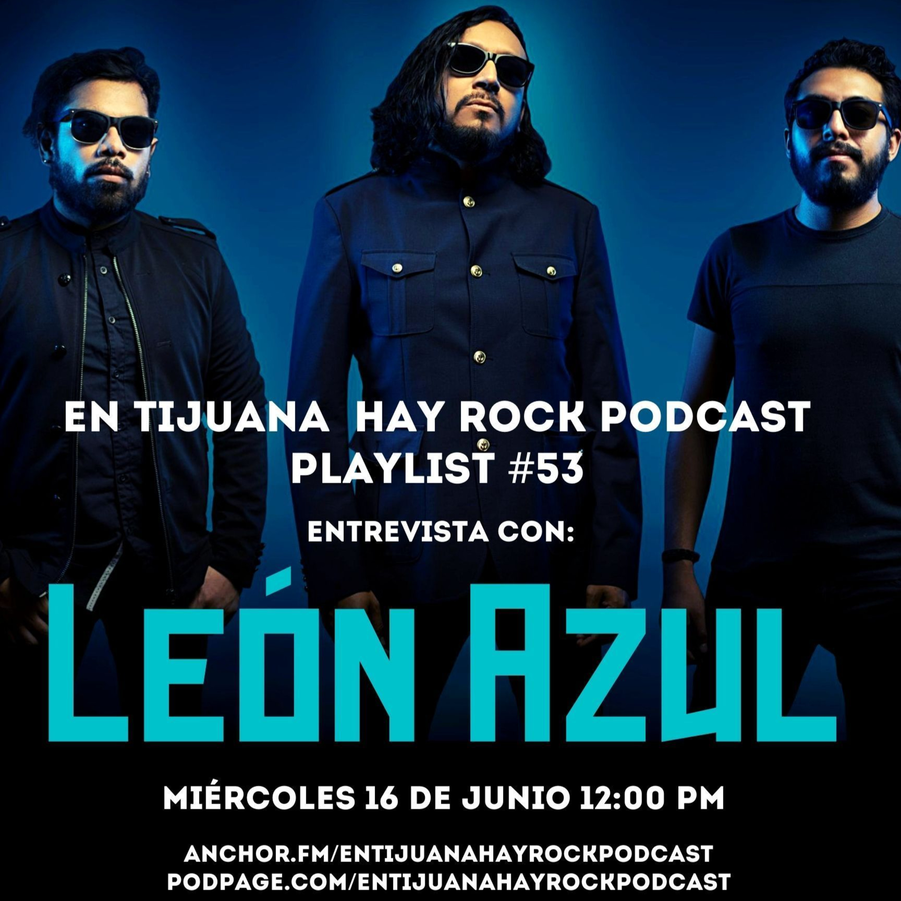 EN TIJUANA HAY ROCK PODCAST