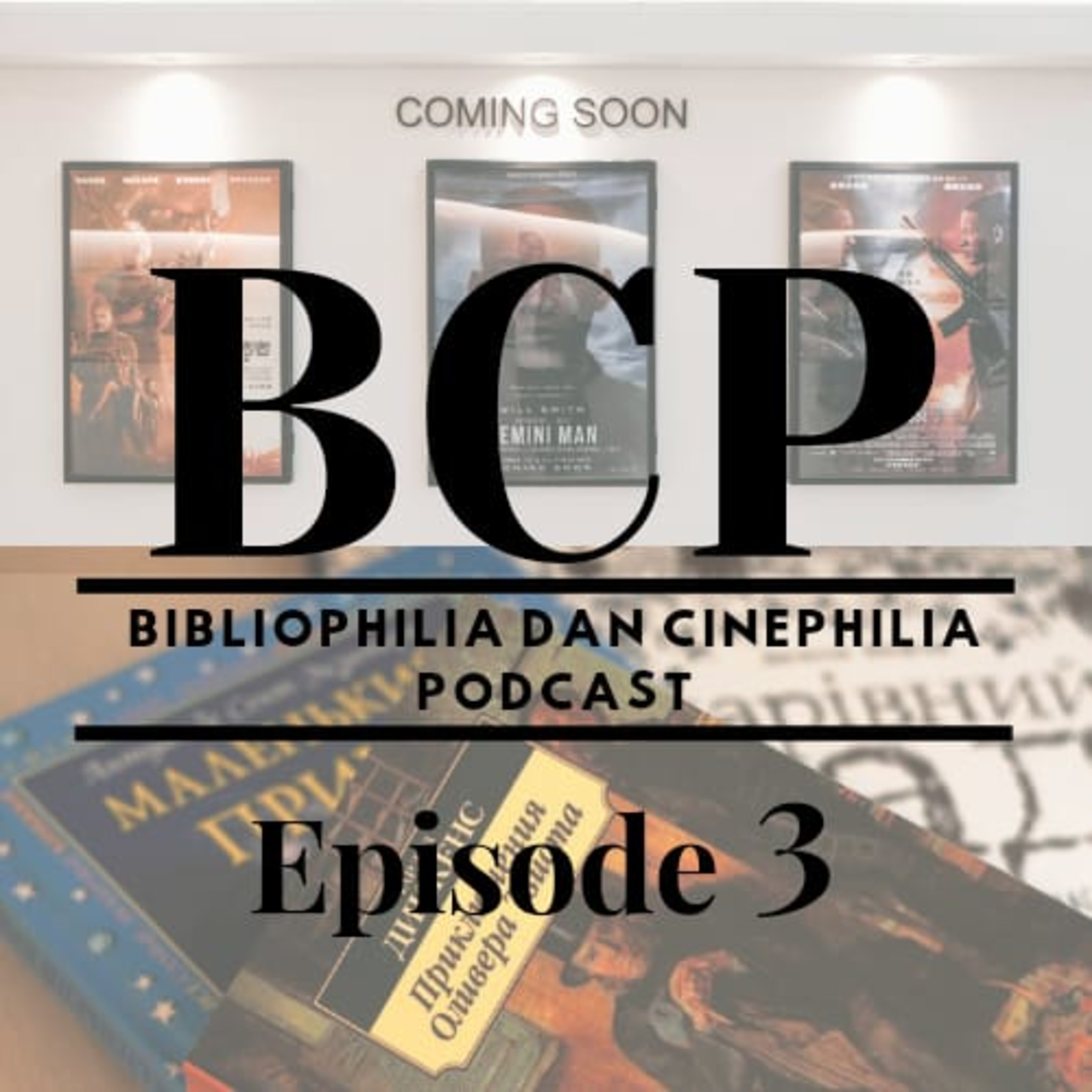 BCP (Bibliophilia dan Cinephilia Podcast)