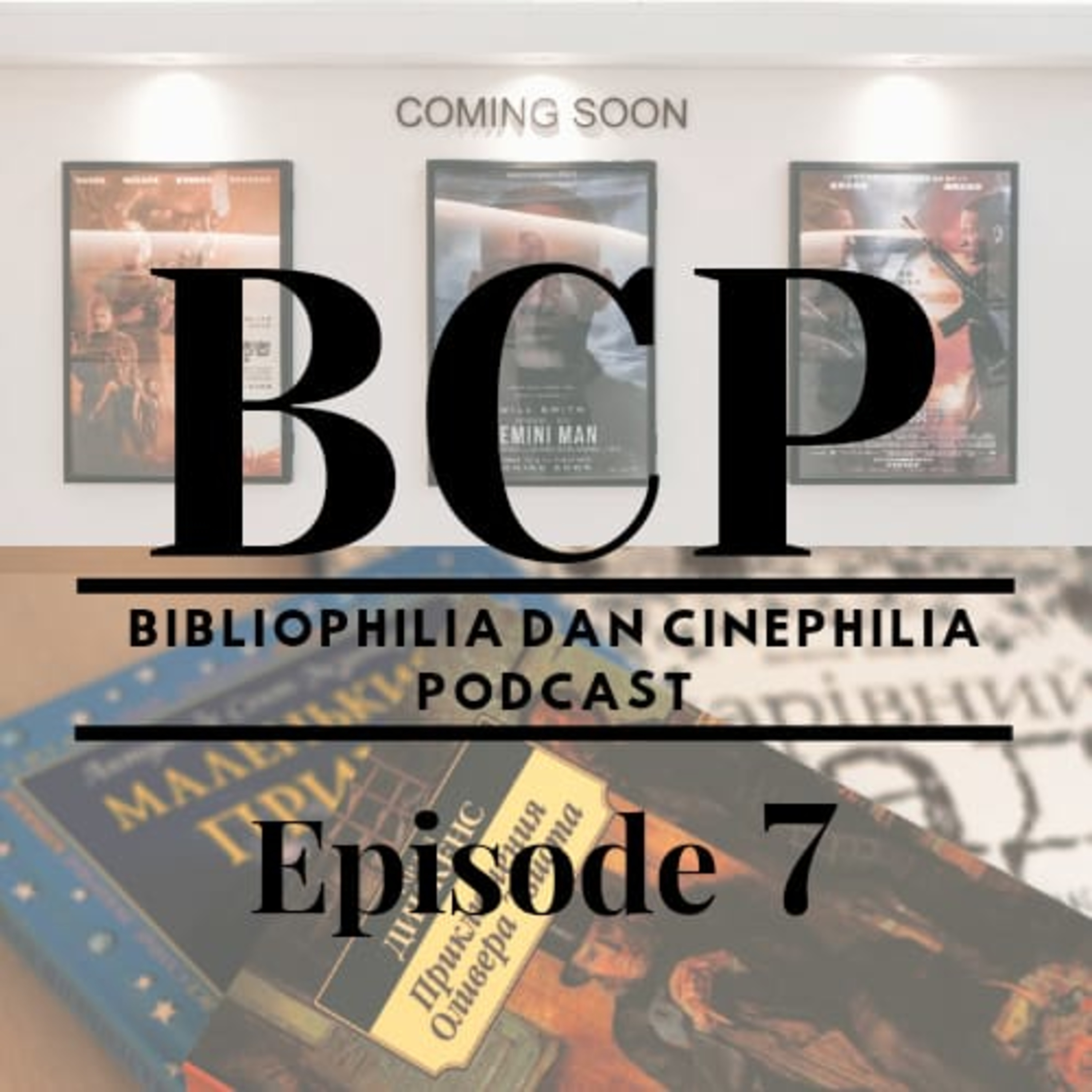 BCP (Bibliophilia dan Cinephilia Podcast)