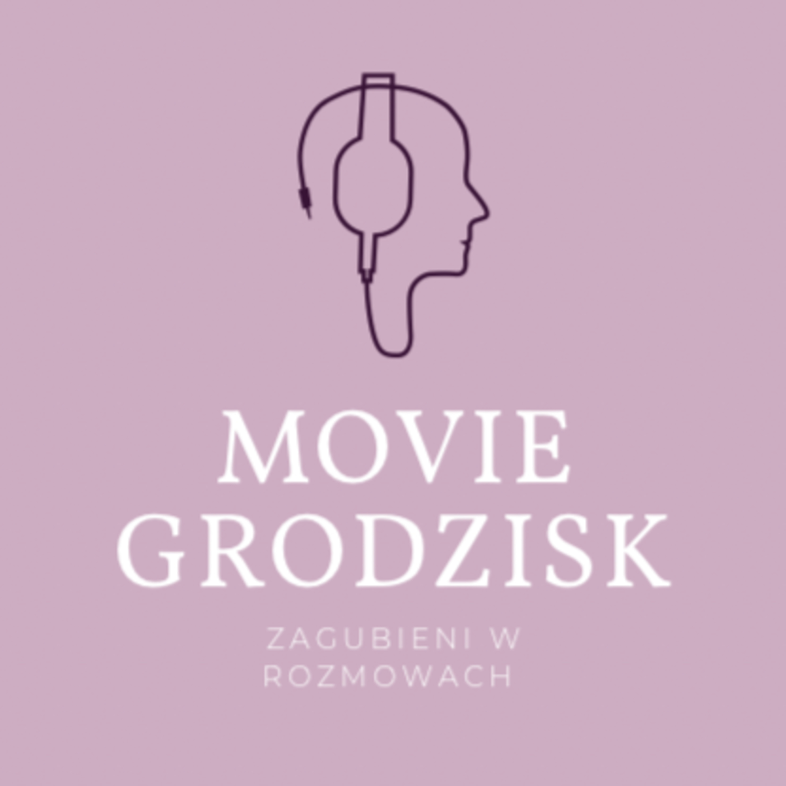 Movie Grodzisk - Zagubieni w rozmowach