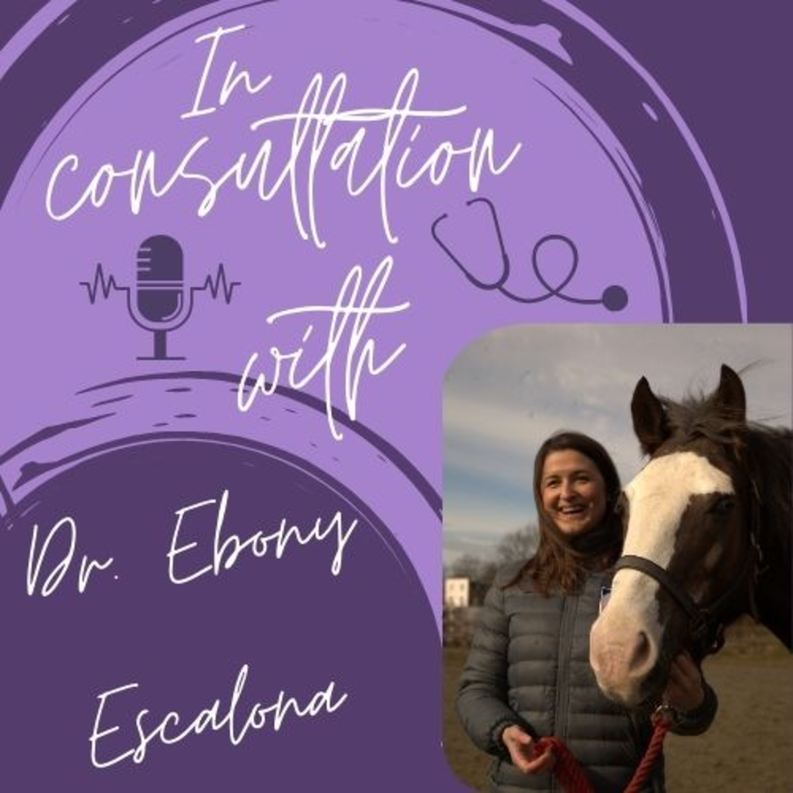 In Consultation With Dr. Ebony Escalona: talking all about portfolio careers, creating job opportunities & forging your own veterinary path