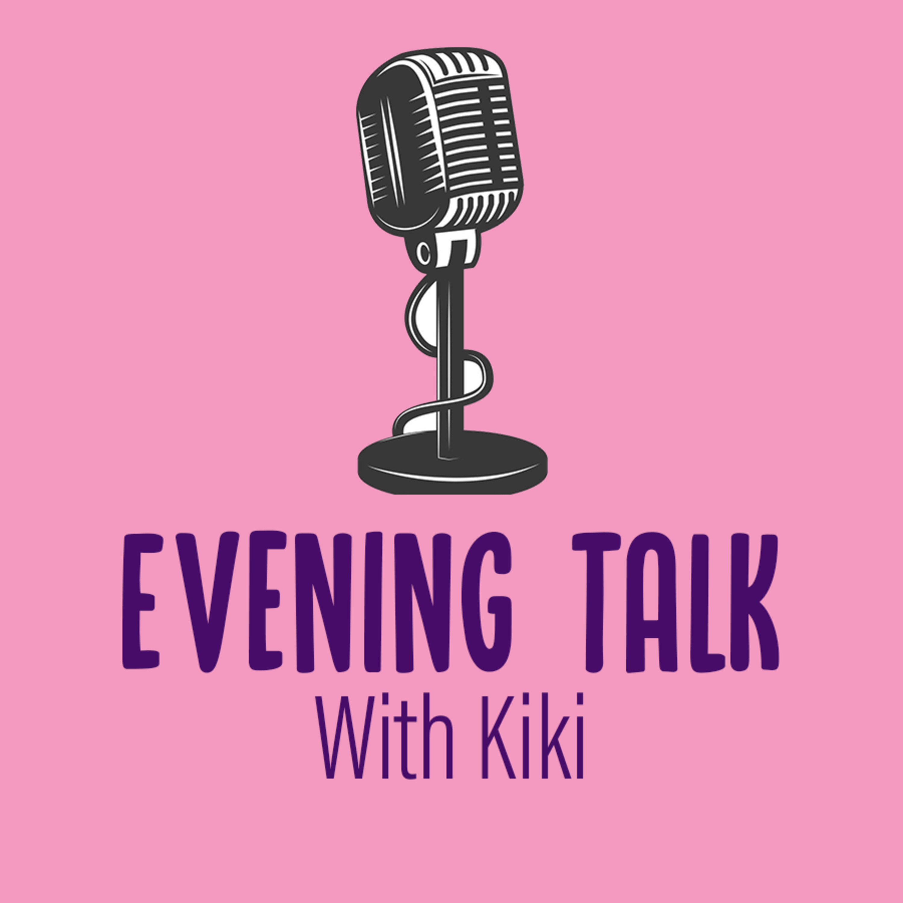 Evening Talks with Kiki
