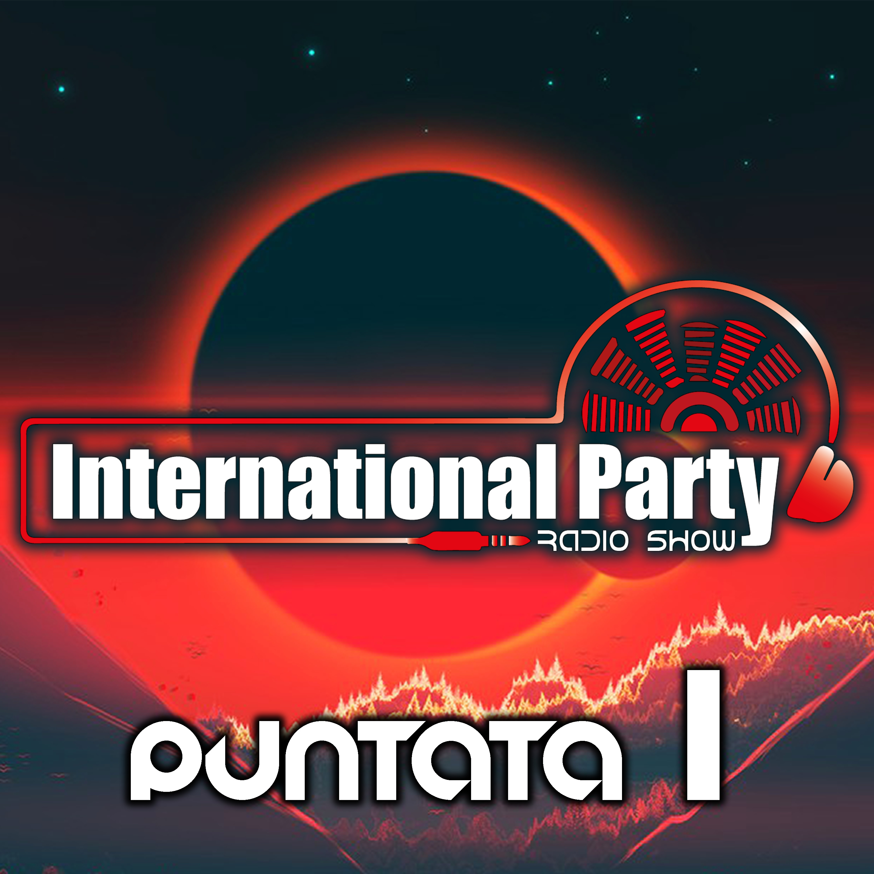  International Party - Radio Show - PUNTATA 1 episode artwork