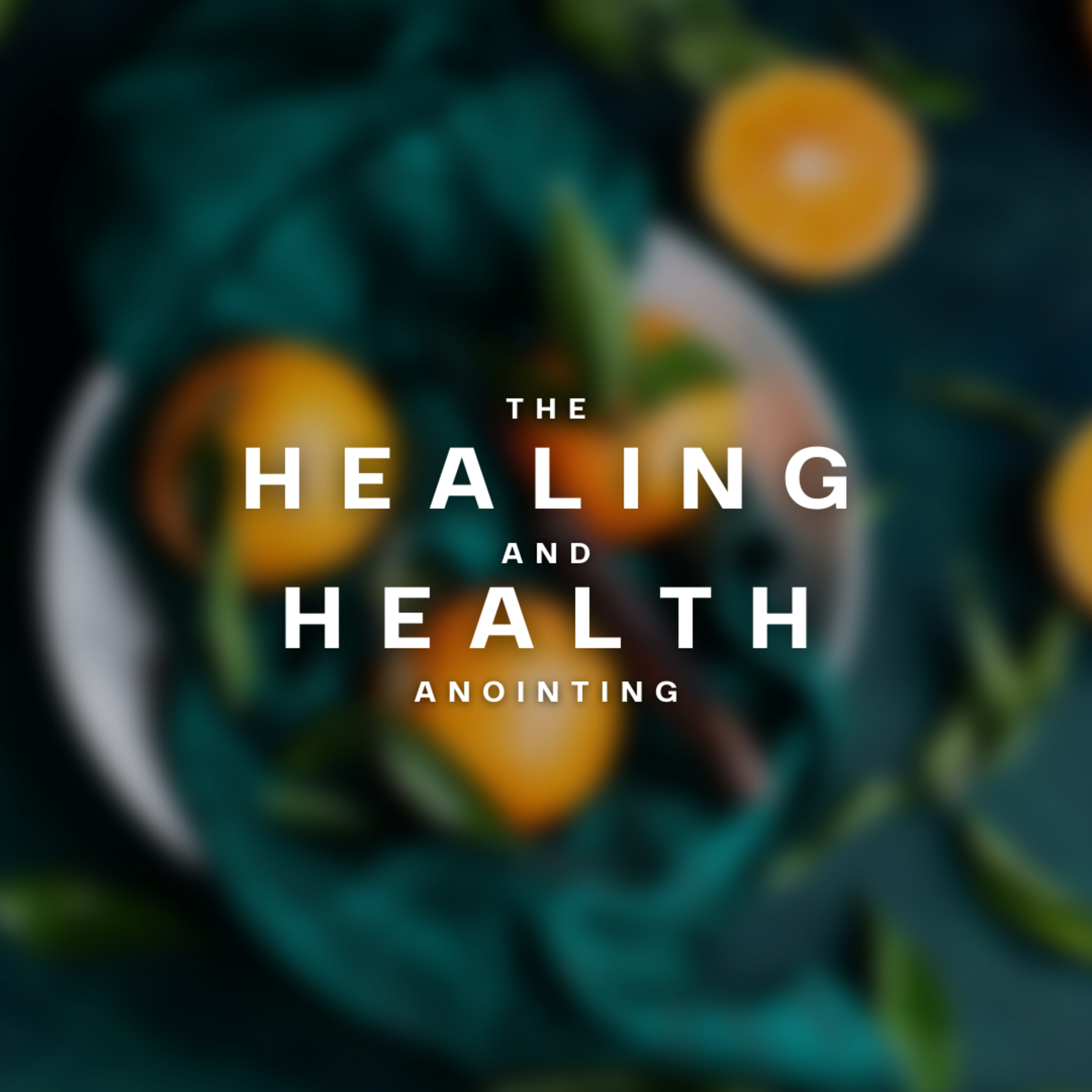The Healing and Health Anointing | Apostle's Meditation episode artwork