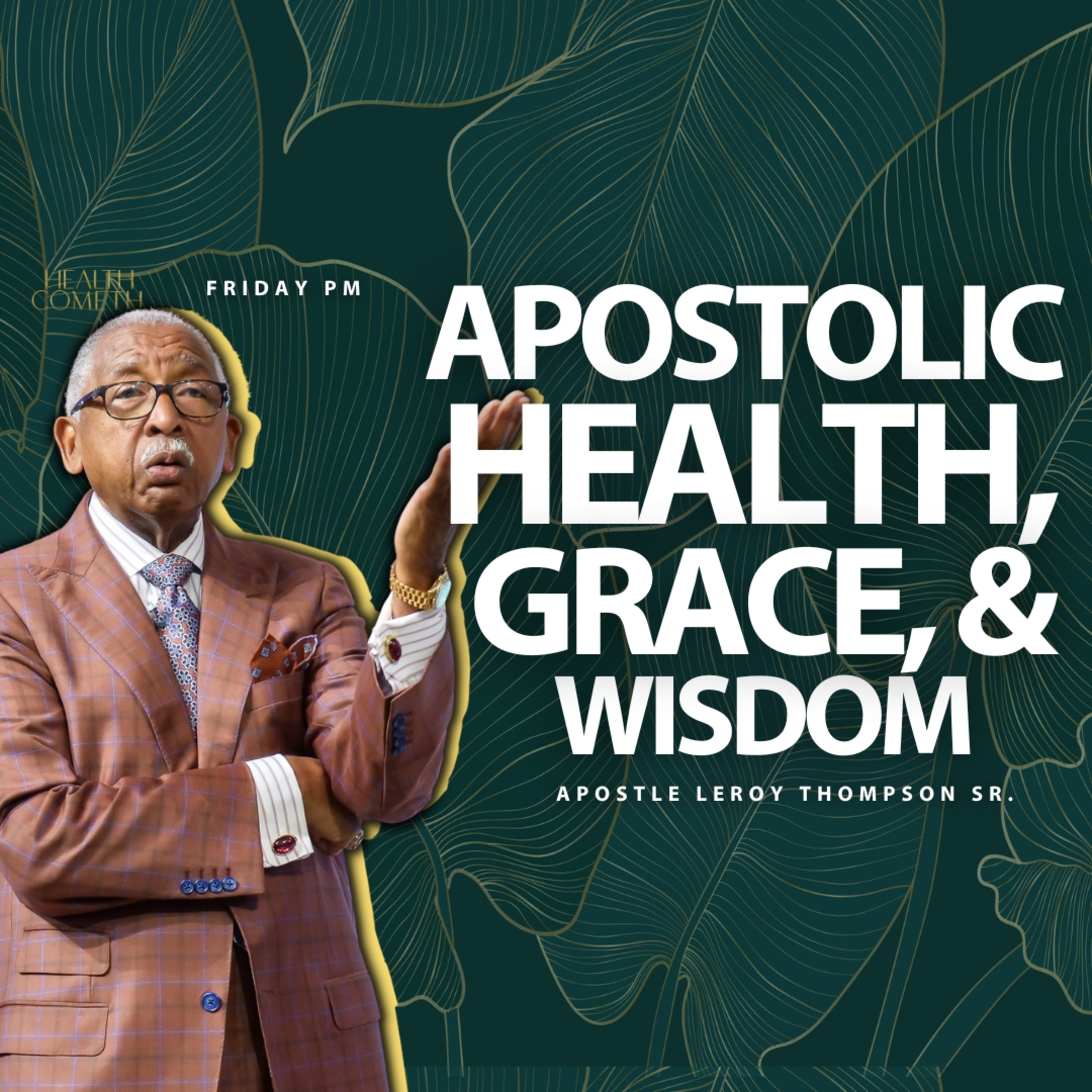 Apostolic Health, Grace, And Wisdom episode artwork