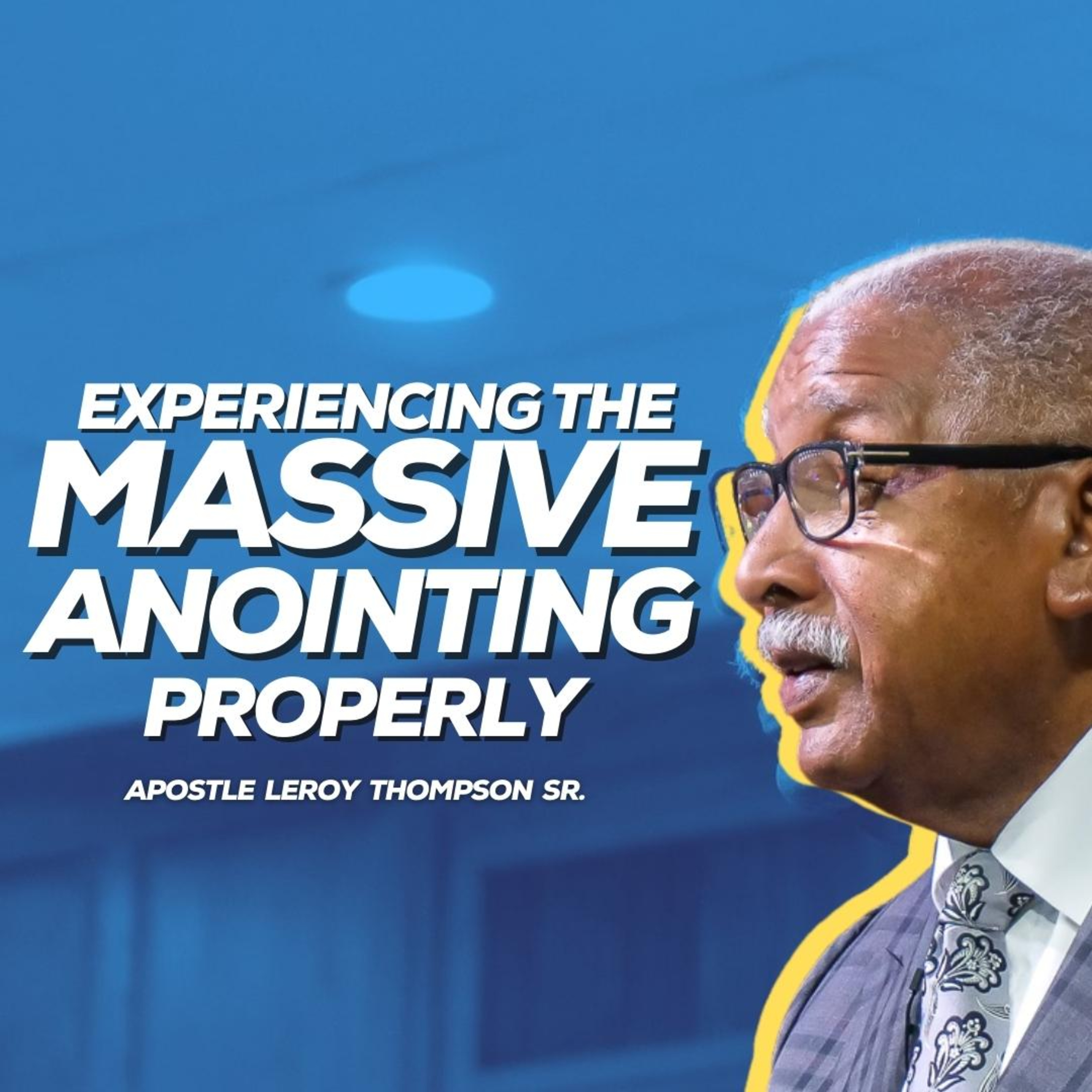 Experiencing The Massive Anointing Properly episode artwork