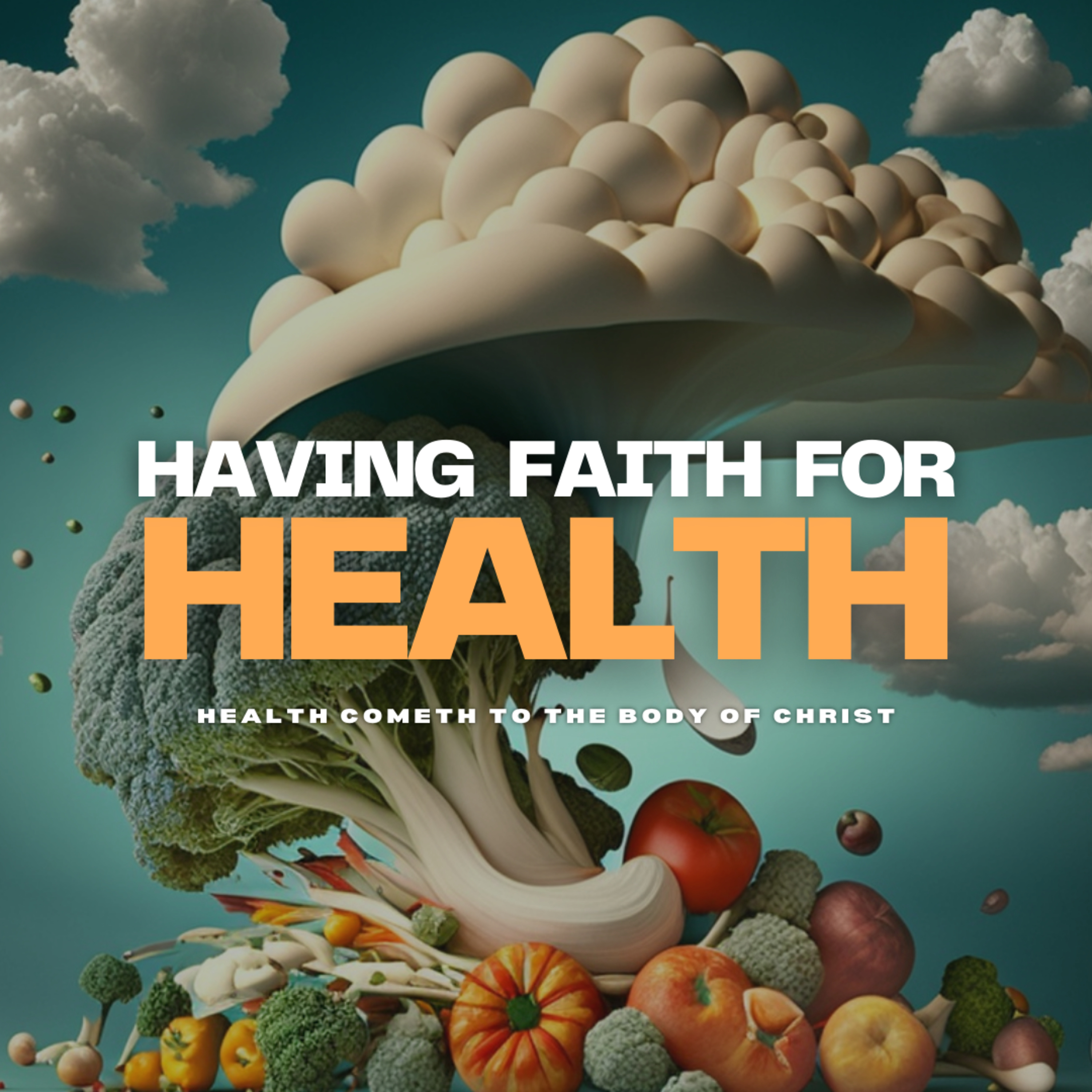 Having Faith For Health | Apostle's Meditation